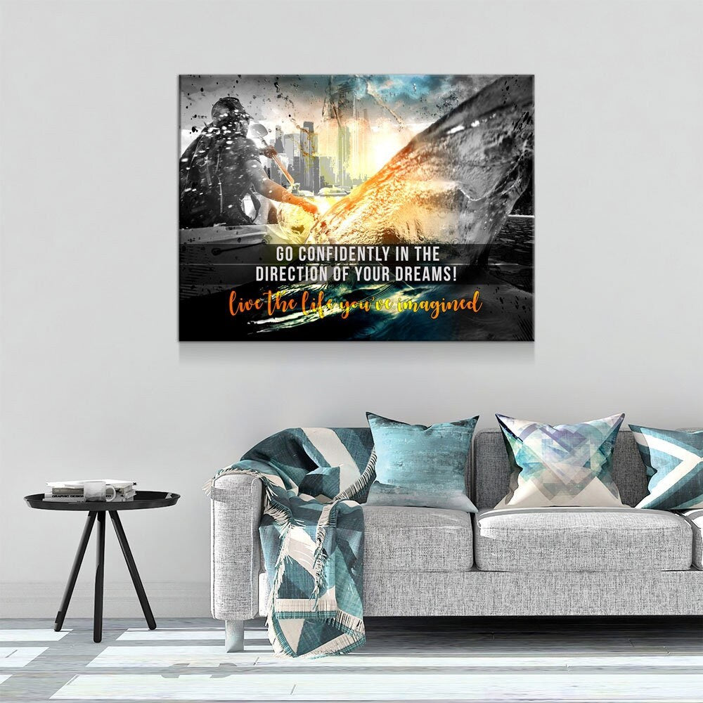 Go Confidently In The Direction Of Your Dreams Live The Life You've Imagined Canvas Wall Art, Motivational Decor, Inspirational Decor,