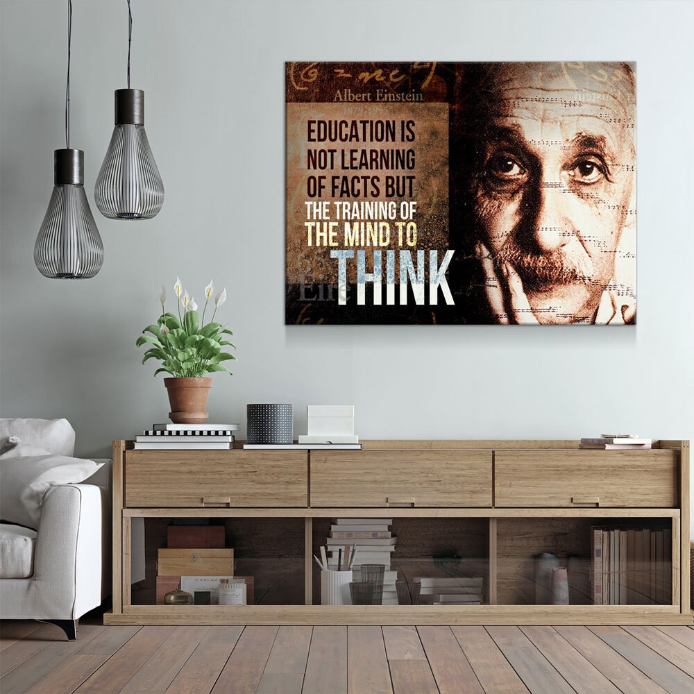 Albert Einstein Canvas Wall Art, Education Is Not Learning Of Facts But The Training Of The Mind To Think, Albert Einstein Quote