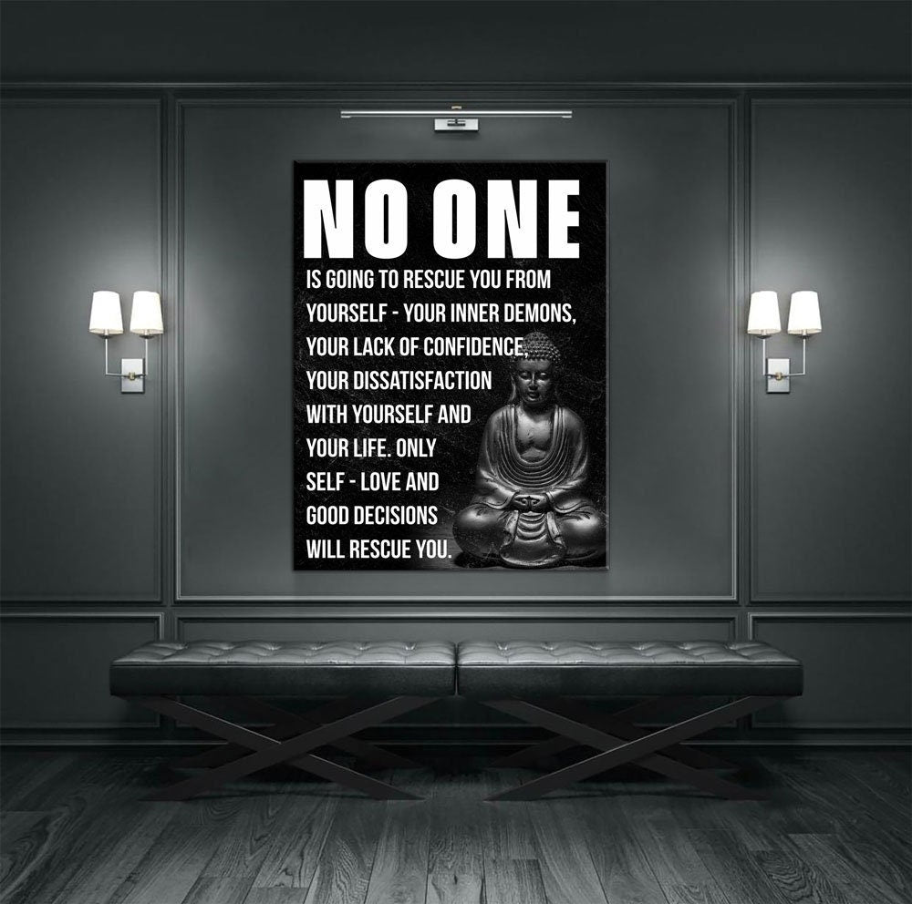 Buddha Canvas Wall Art, Inspirational Art, No One Is Going To Rescue You From Yourself, Buddha Quote