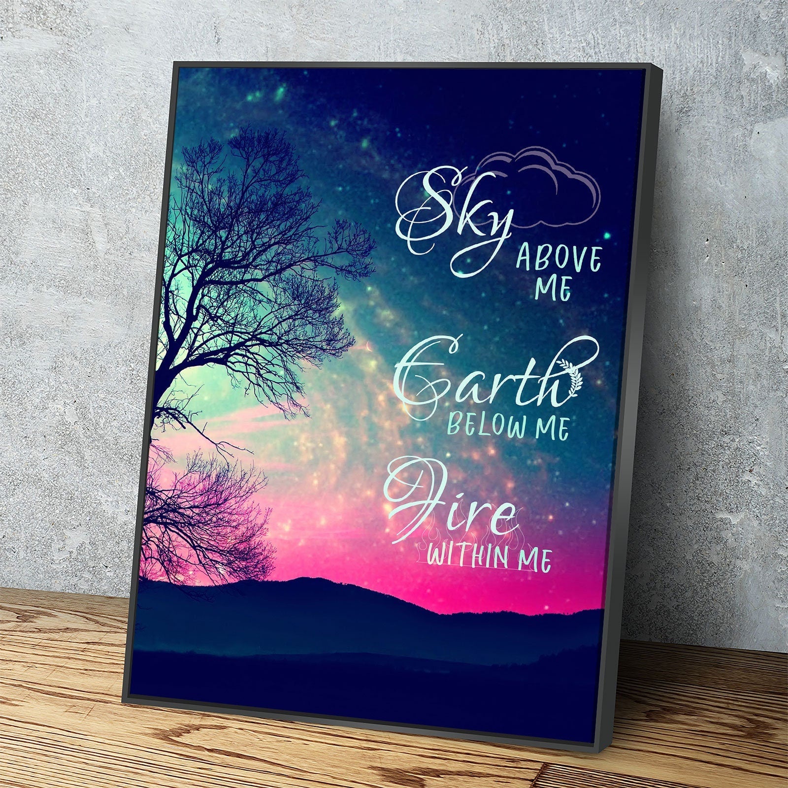 Fire Within Me Canvas Wall Art, Wiccan Decor, Wiccan Art, Sky Above Me, Earth Below Me, Fire Within Me, Spiritual Quote