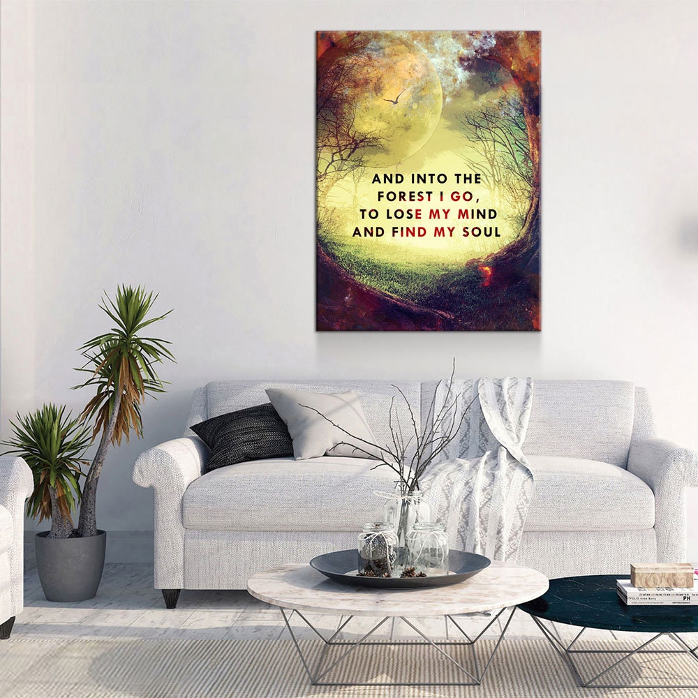 And Into The Forest I Go Canvas Wall Art, Wiccan Decor, Wiccan Art, Spiritual Quote, Wiccan Moon, To Lose My Mind And Find My Soul