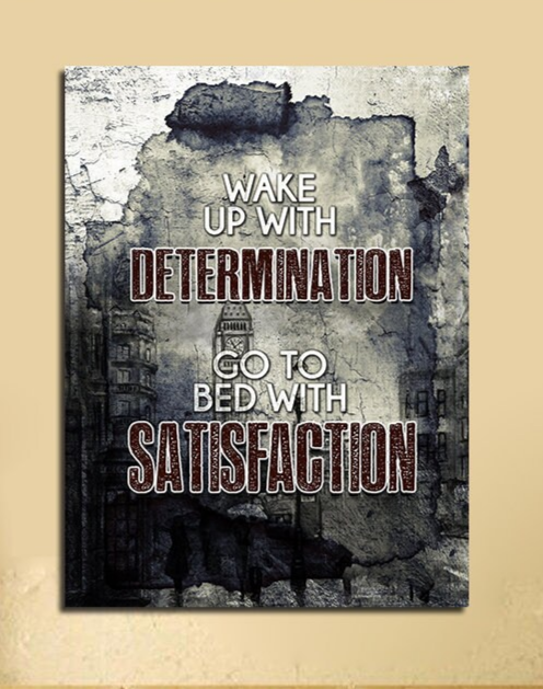 Wake Up With Determination Go To Bed With Satisfaction Motivational Canvas Wall Art, Motivational Decor, Motivational Sign, Office Decor