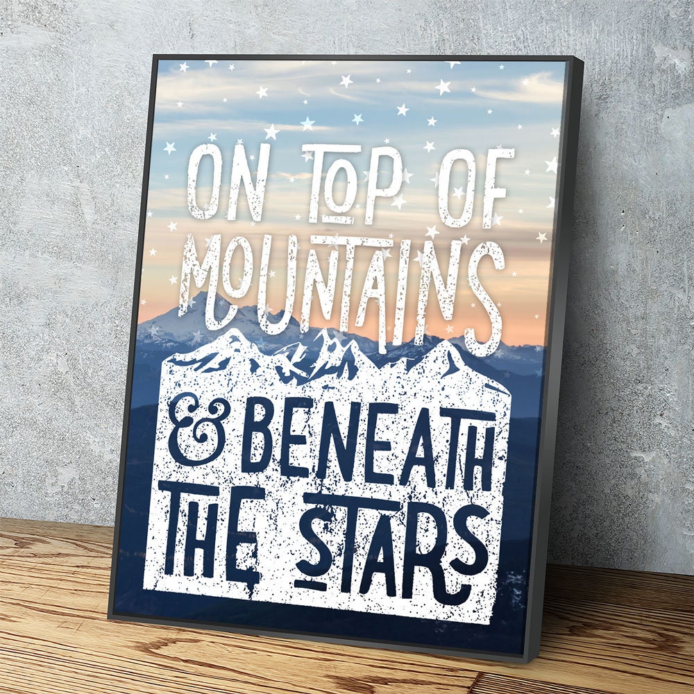 On Top Of Mountains And Beneath The Stars Canvas Wall Art, Mountains, Home Decor, Hiking, Camping, Stars
