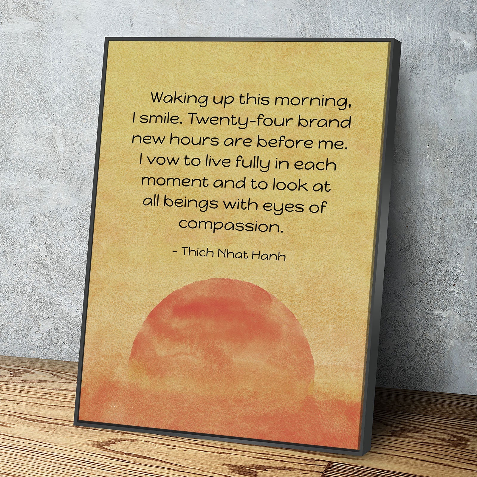 Waking Up This Morning, I Smile Motivational Canvas Wall Art, Thich Nhat Hanh Quote, Meditation Wall Art
