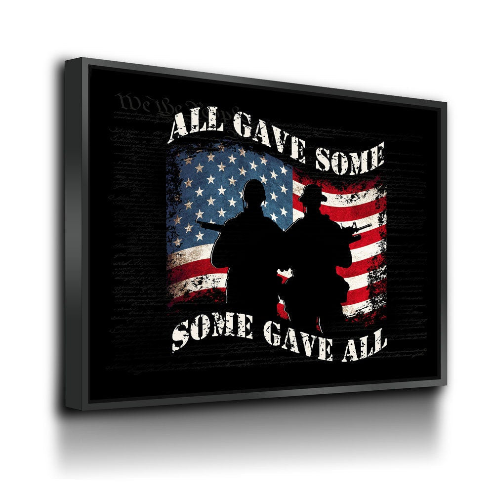 All Gave Some Some Gave All Canvas Wall Art, We The People Background, Patriotic Decor, Soldier Tribute, Support Military, Veteran Decor