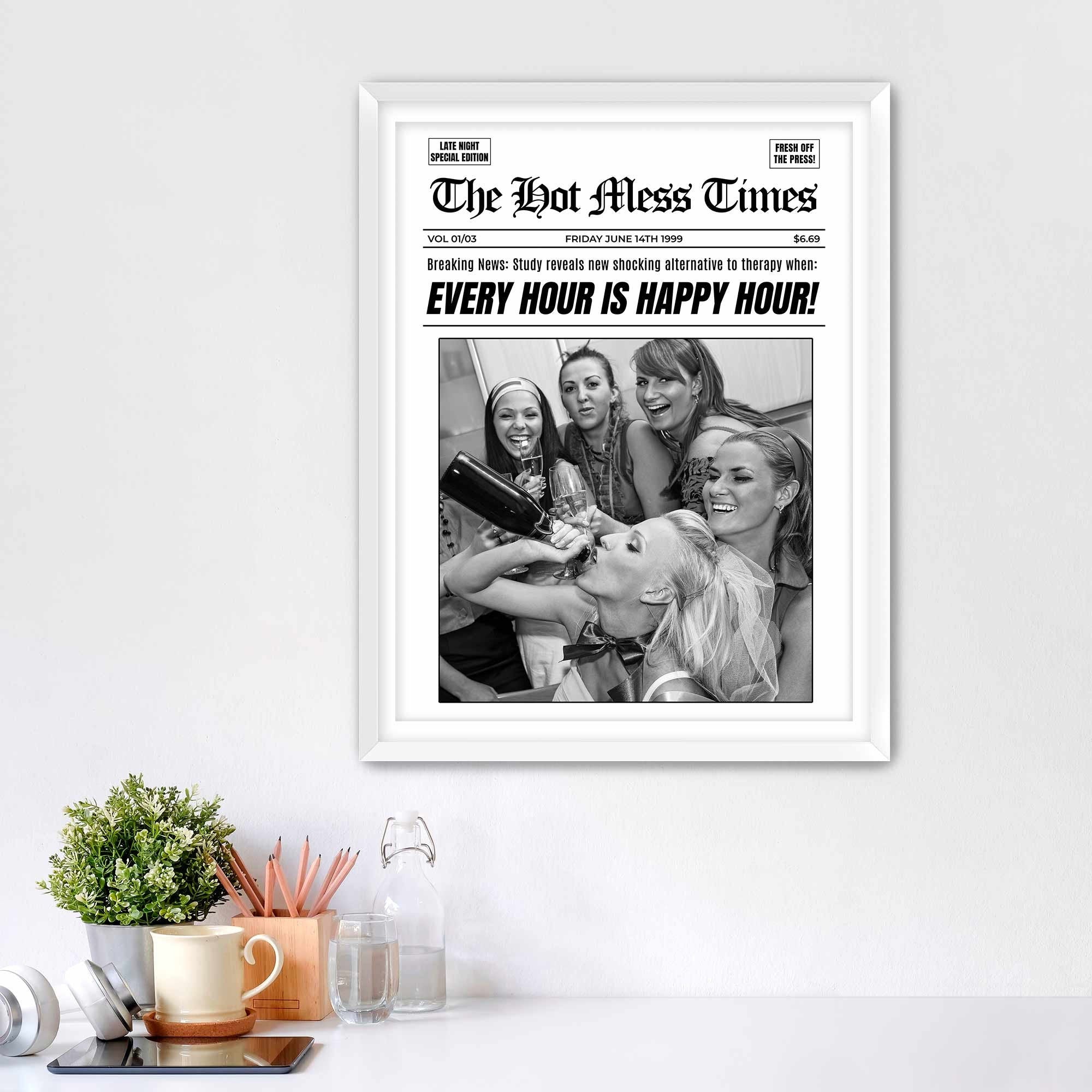 Every Hour Is Happy Hour Framed Fine Art Print, Feminist Attitude, Black & White Female Print