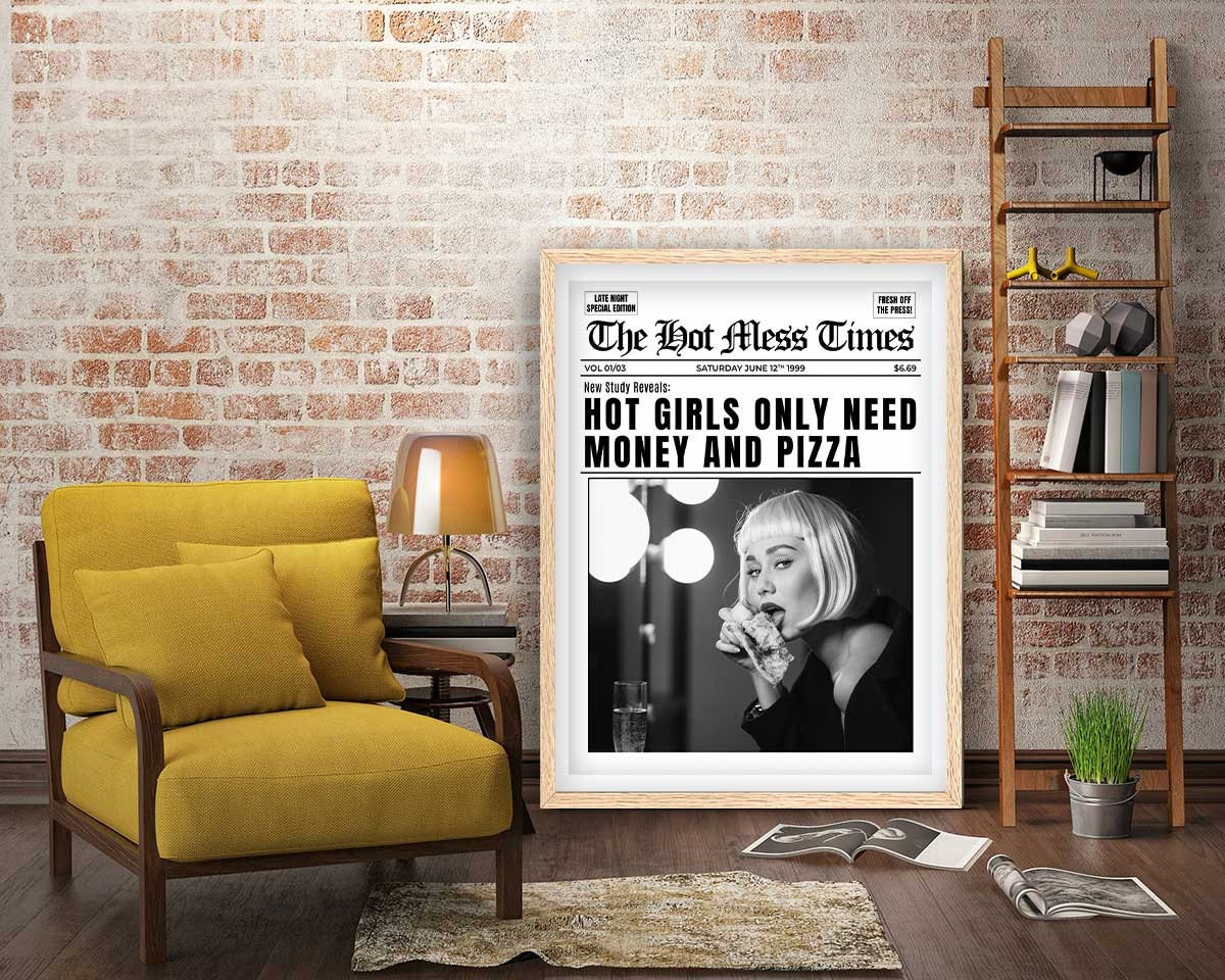 Hot Girls Only Need Money And Pizza Framed Fine Art Print, Feminist Attitude, Black & White Female Vintage Print