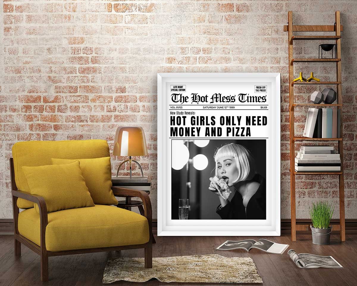 Hot Girls Only Need Money And Pizza Framed Fine Art Print, Feminist Attitude, Black & White Female Vintage Print