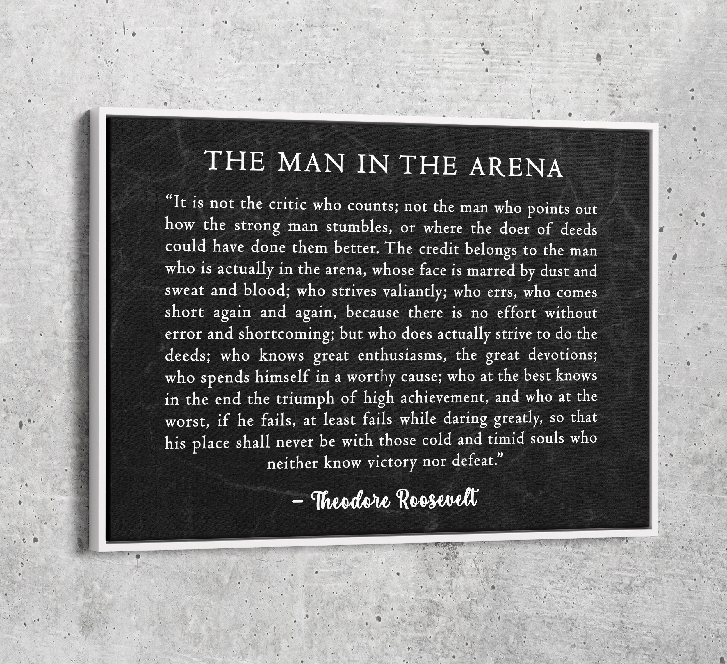 The Man in the Arena Canvas Wall Art – Theodore Roosevelt Inspirational Quote