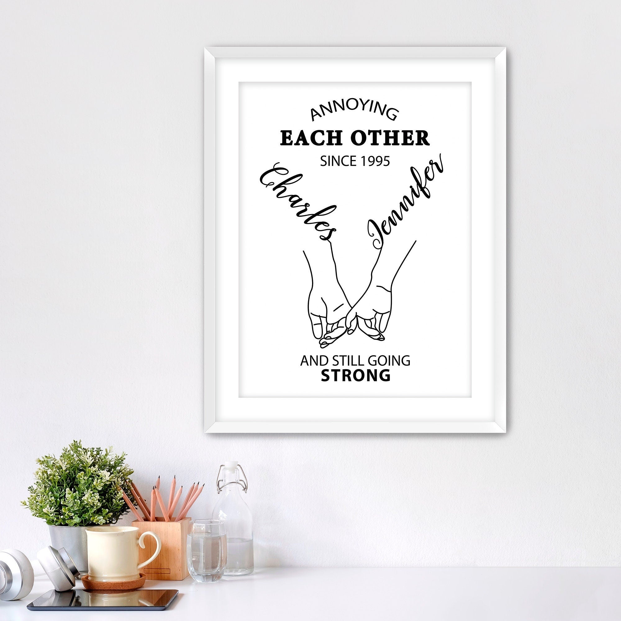 Annoying Each Other Since Framed Fine Art Print, Personalized Romantic Gift, Annoying Each Other And still Going Strong Print, Anniversary