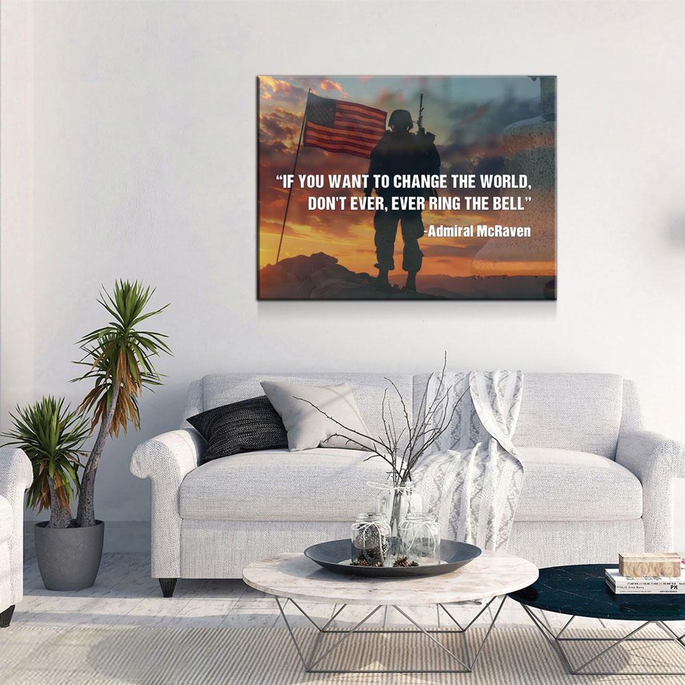 Never Ring the Bell Canvas Wall Art – Admiral McRaven Motivational Quote,  Navy Seals Quote