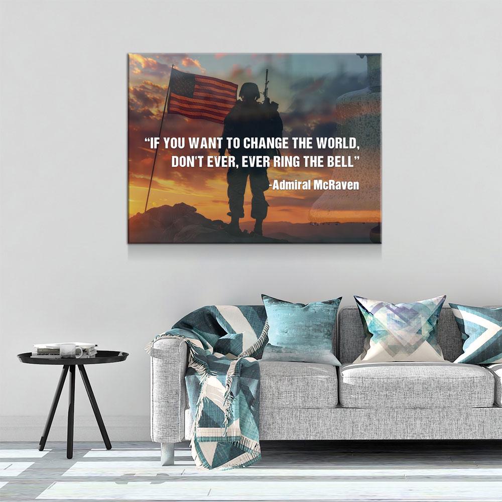 Never Ring the Bell Canvas Wall Art – Admiral McRaven Motivational Quote,  Navy Seals Quote