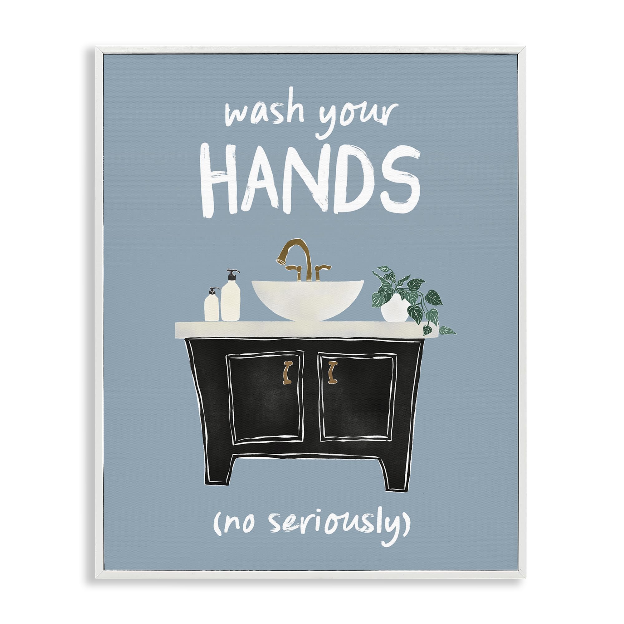 Stupell Industries Wash Your Hands Seriously White Framed Giclee Art Design By Jj Design House Llc, 14 X 11