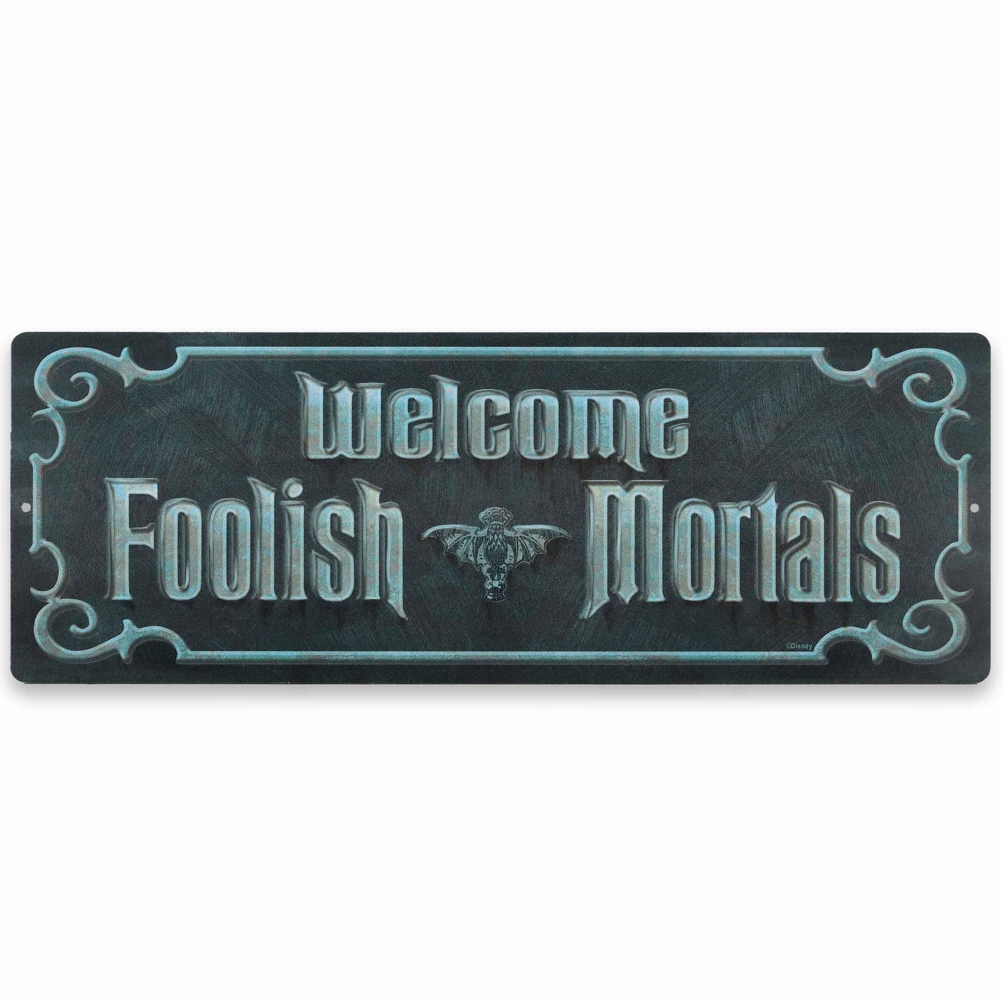 Disney Haunted Mansion Welcome Foolish Mortals Metal Sign - Fun Haunted Mansion Sign for Halloween Decor