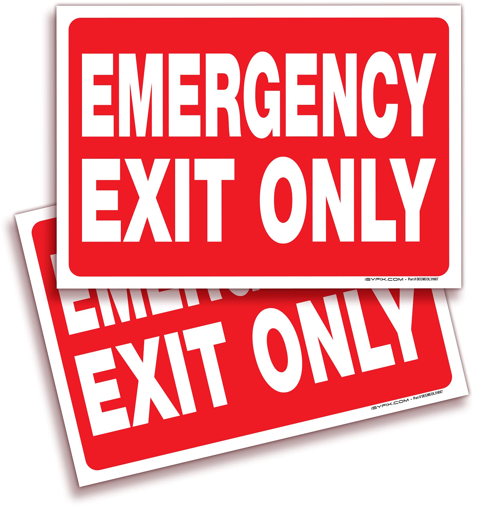 Isyfix Emergency Exit Only Signs Stickers - 2 Pack 10X7 Inch - Premium Self-Adhesive Vinyl Decal, Laminated For Ultimate Uv, Wea