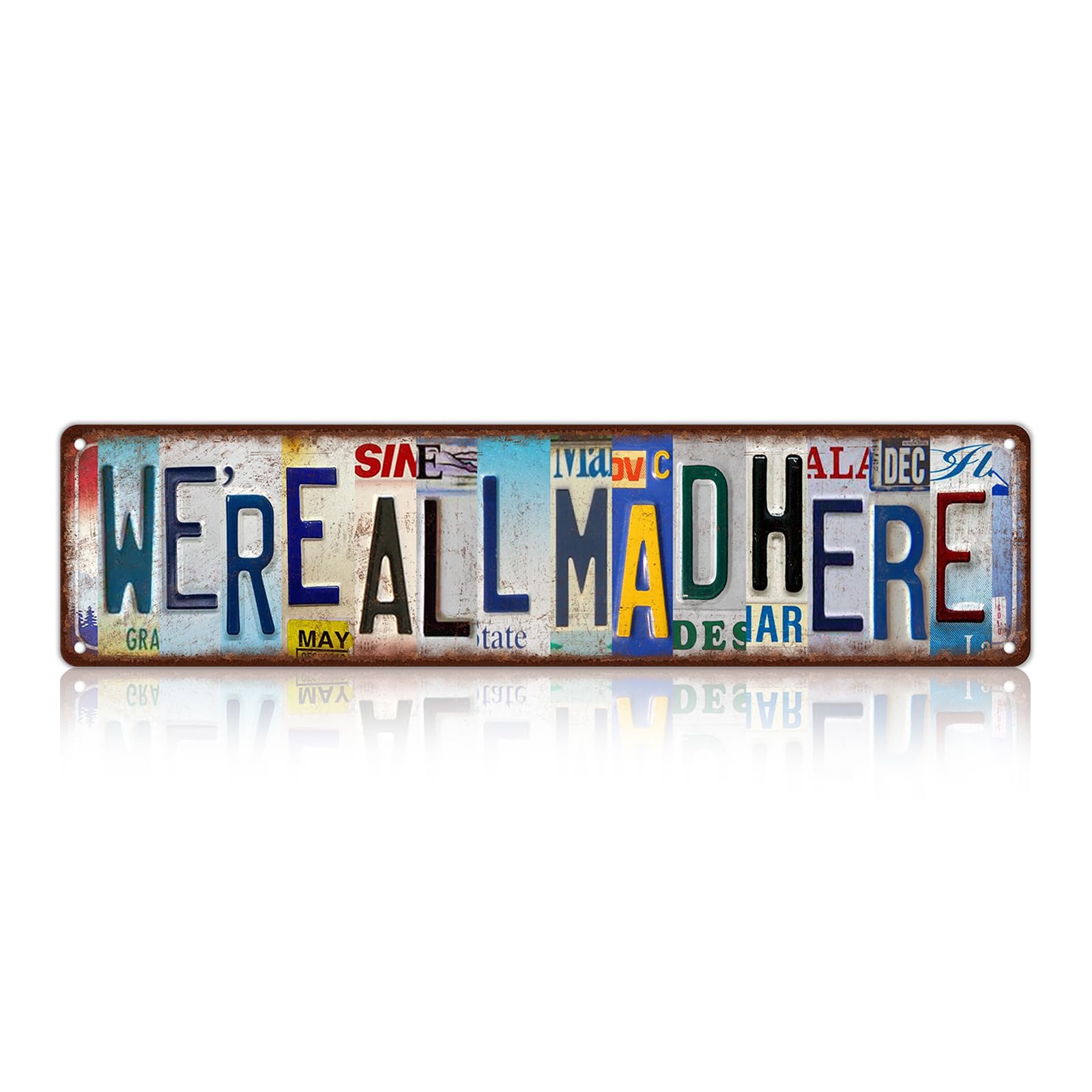 Vintage We re All Mad Here Wall Decor Street Signs Home Bar Coffee Metal Tin Signs 16 x 4 Inches