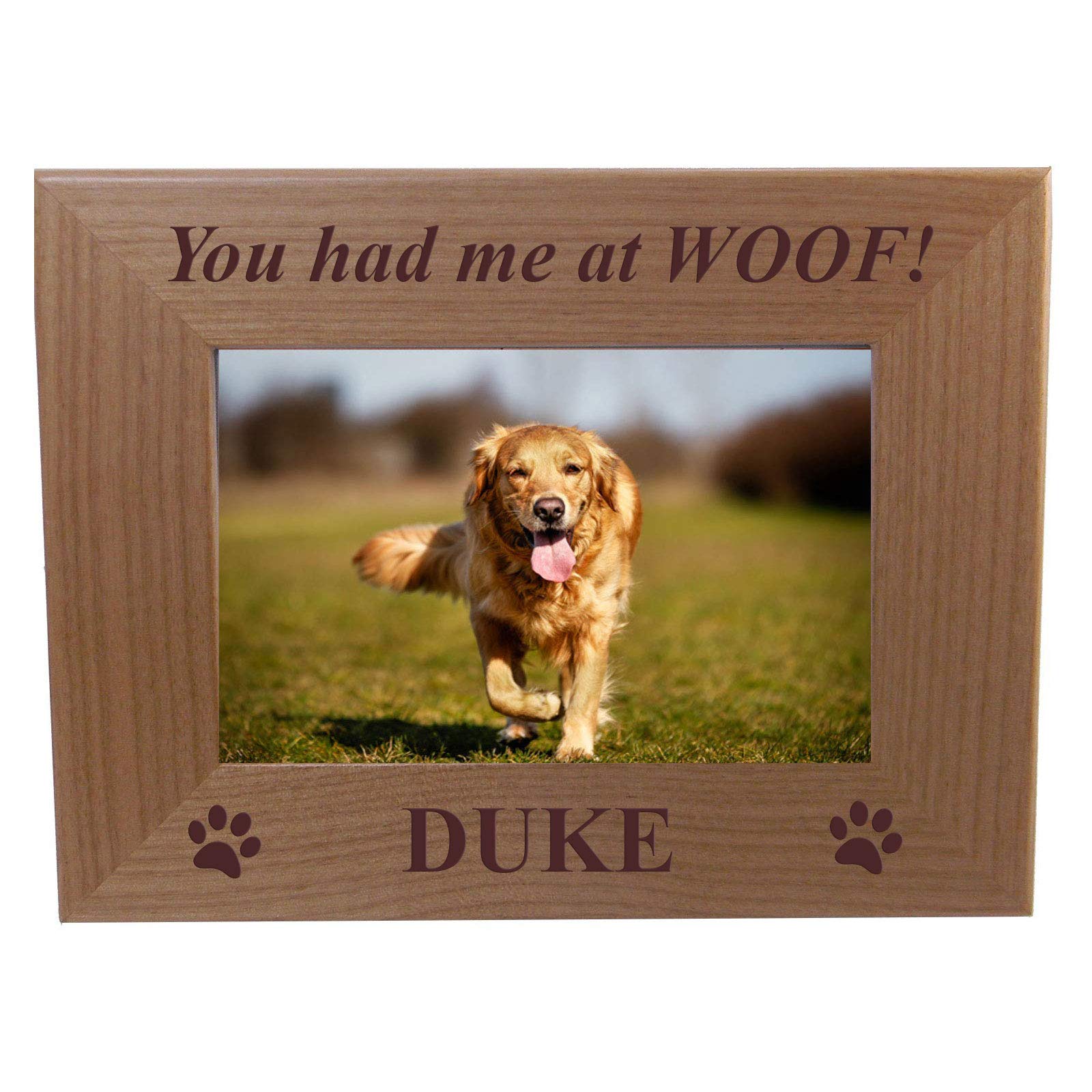 You had me at WOOF! - Custom Engraved Alder Wood Picture Frame - Add your dogs name (4x6 Horizontal)