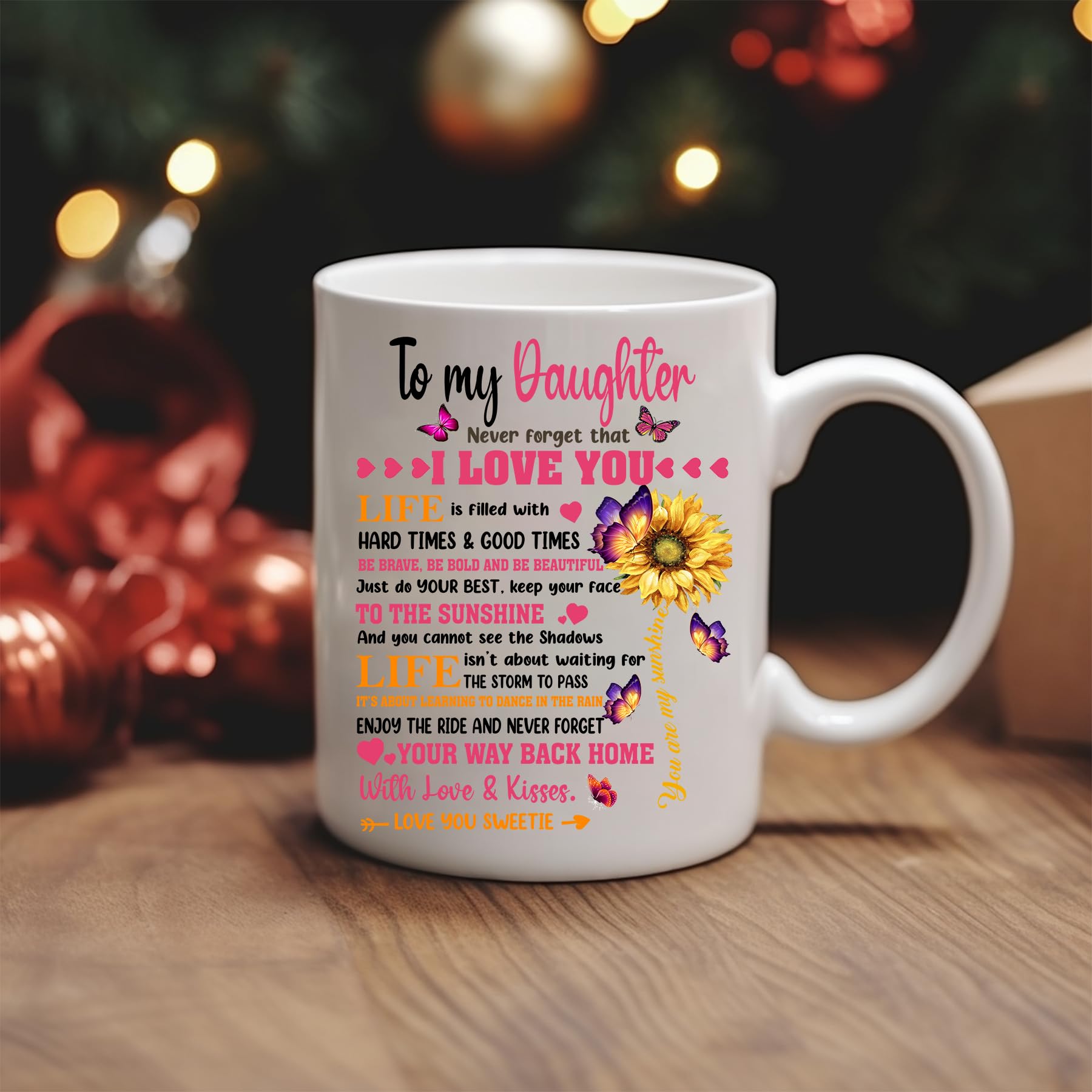 Perfectostore Sunflower To My Daughter Never Forget That I Love You Mug - To My Dear Daughter In Law I Gave You My Amazing Son-
