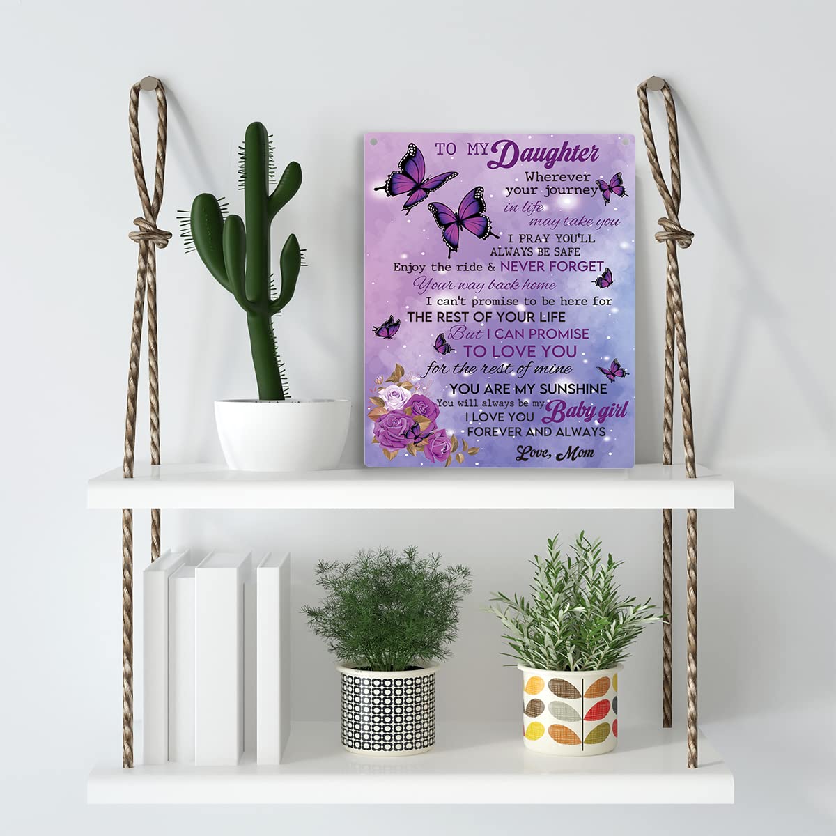 Inspirational Daughter Gift from Mom To My Daughter Wooden Hanging Sign Daughter Gifts Christmas Birthday Anniversary Wedding Gi