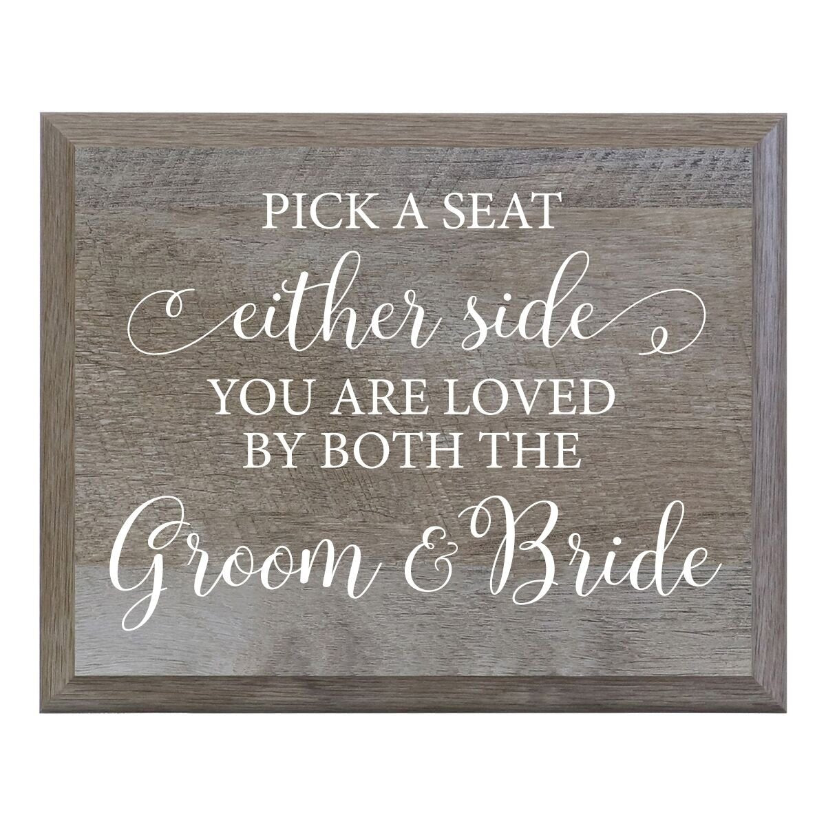 LifeSong Milestones Pick A Seat Not A Side Decorative Wedding Party Signs for Ceremony and Reception for Bride and Groom (8x10)