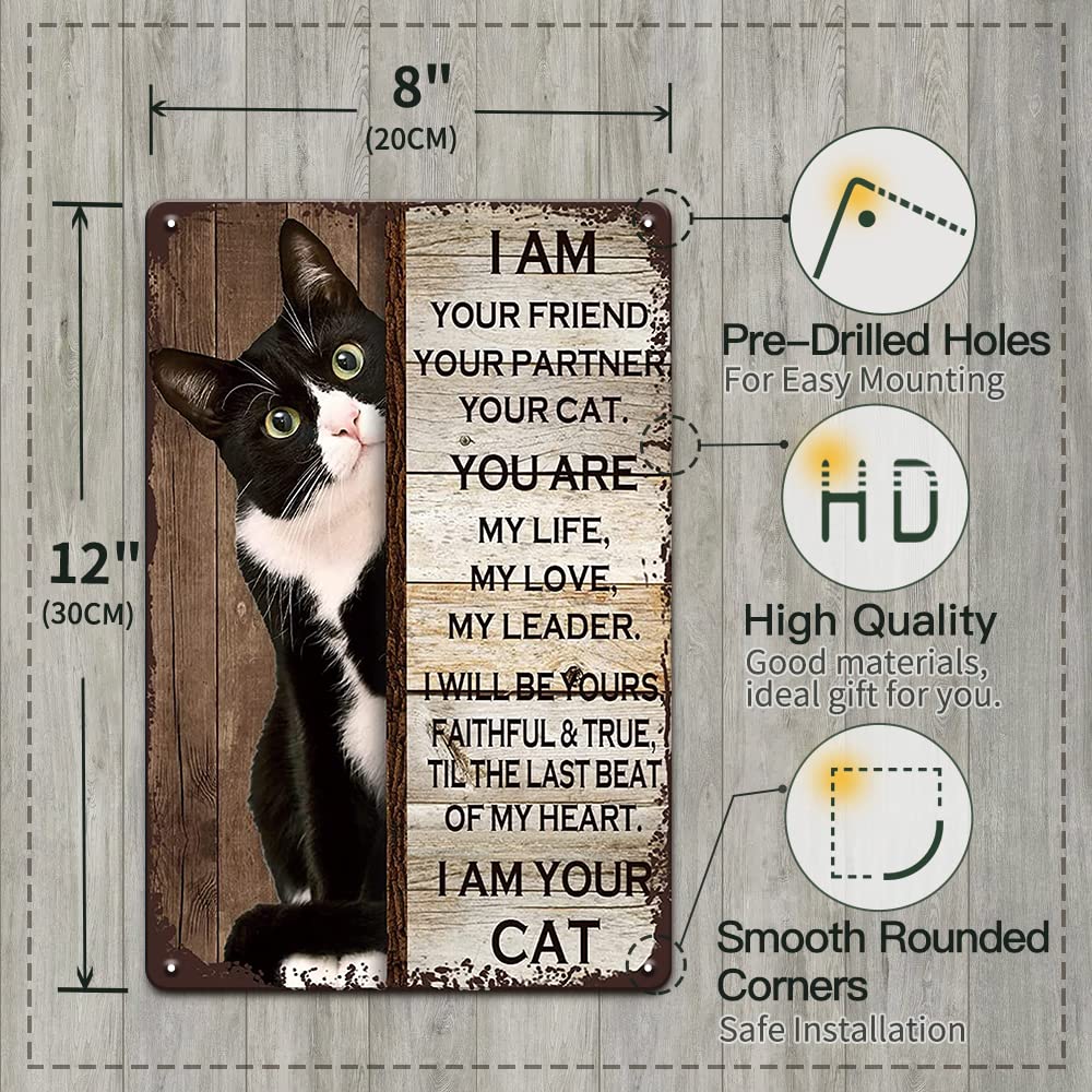 YOYI ART Tuxedo Cat Decor Sign - Vintage Metal Tin Wall Art, 8x12 inch, I Am Your Friend Cat Poster for Home and Cat Lovers
