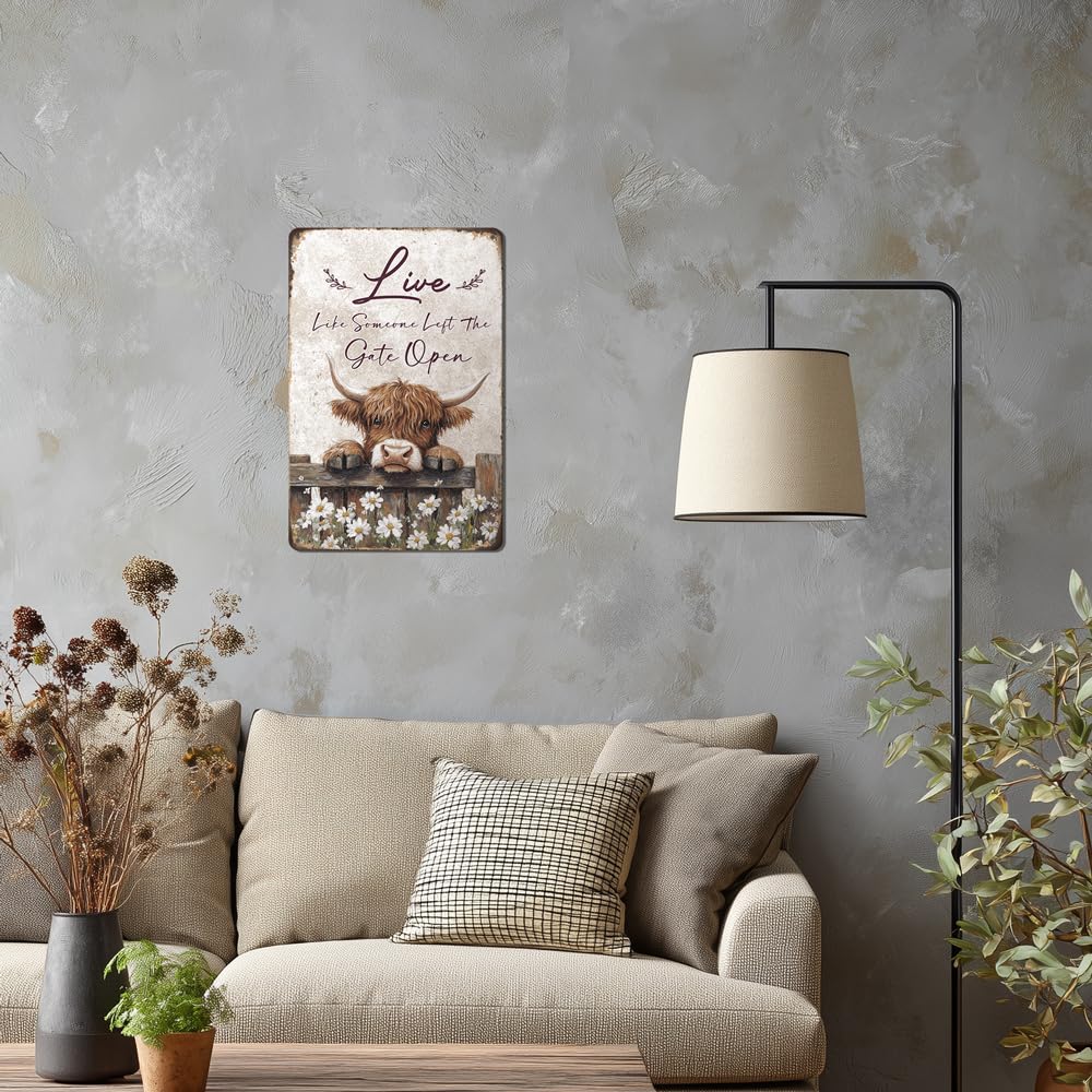 Heuhuww Highland Cow Metal Sign- Live like Someone Left the Gate Open Vintage Farmhouse Animal Decor for Home Office Bathroom Hi