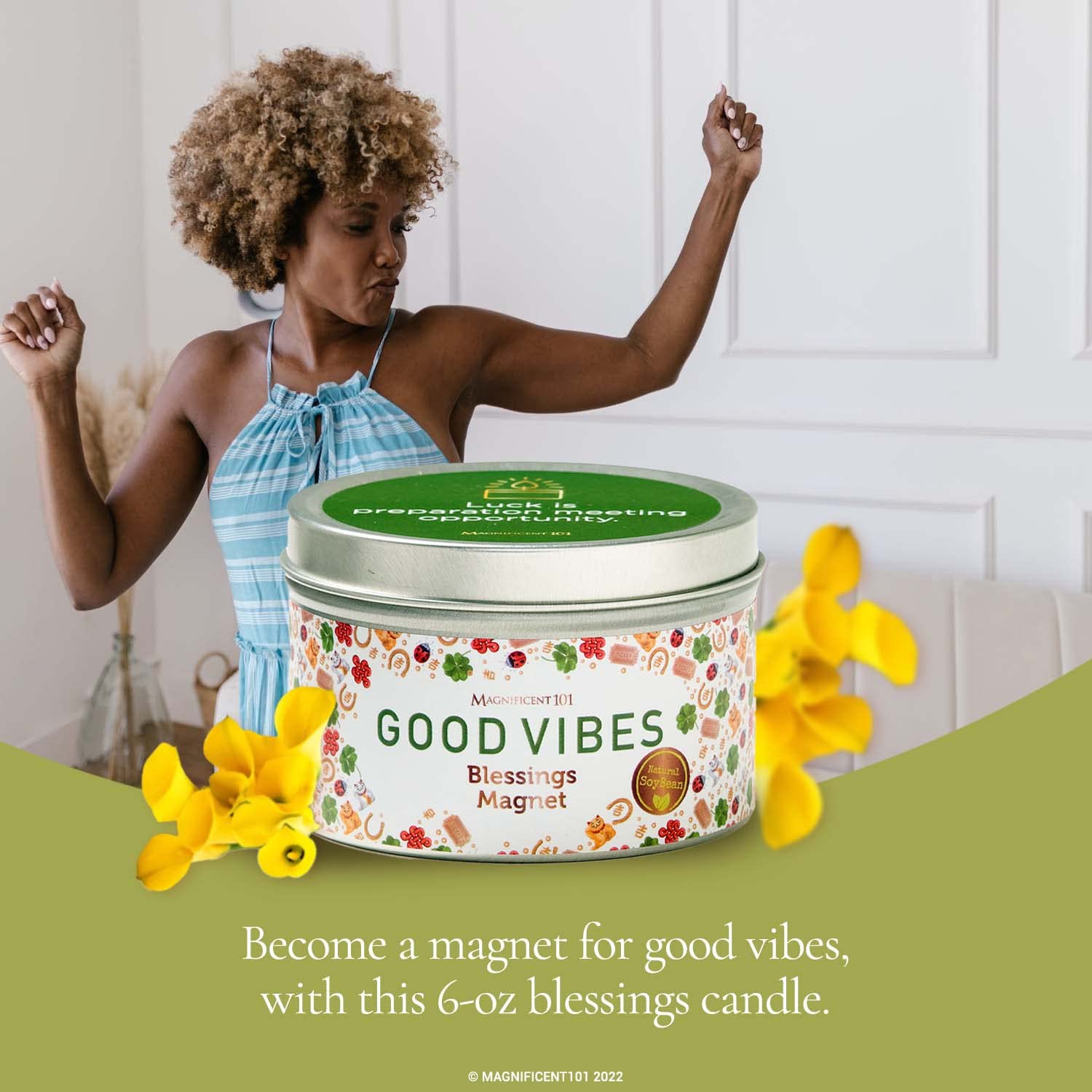 MAGNIFICENT 101 Good Vibes Aromatherapy Candle as Blessings Magnet - Sage, Bergamot, Sandalwood Scented Natural Soybean Wax Tin