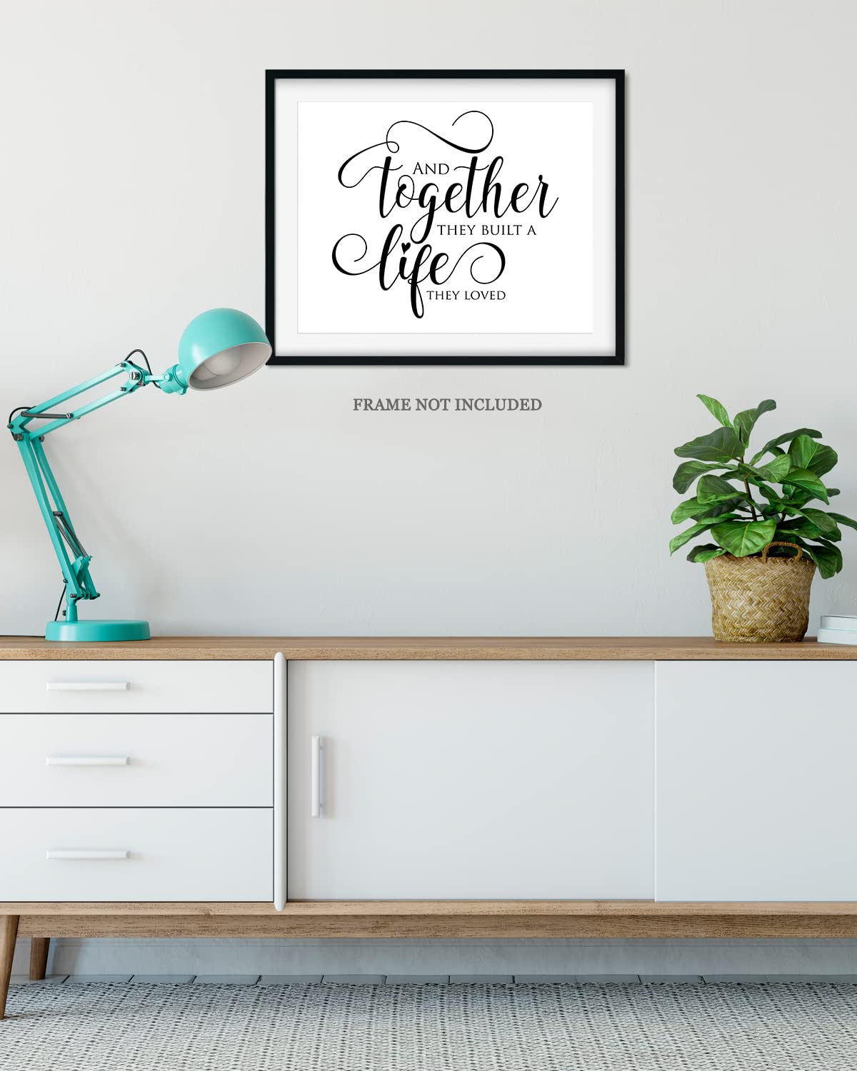 And Together They Built A Life They Loved - Master Bedroom Decor - Minimalist Wall Art - Romantic Bedroom Wall Decor For Couples