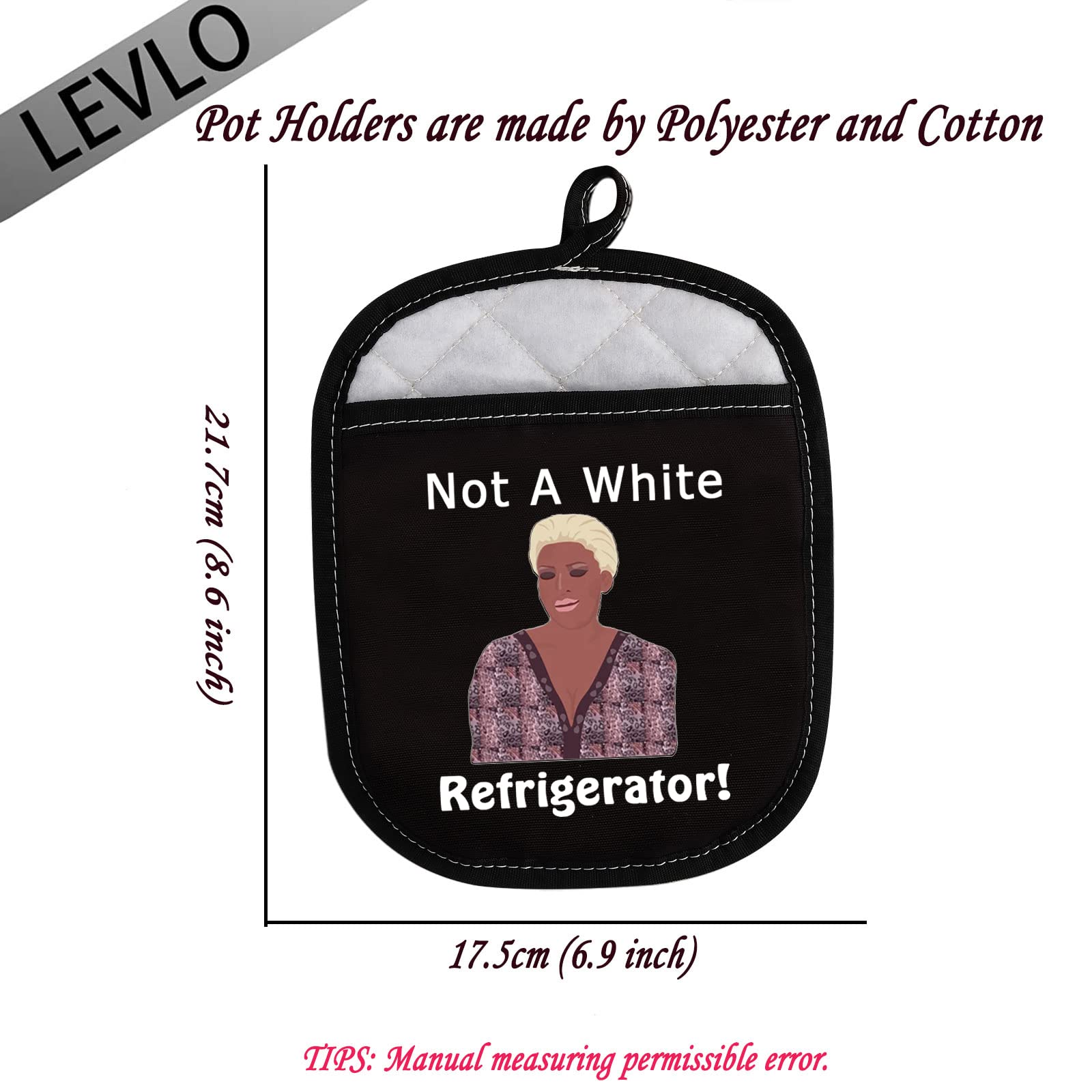 Levlo Funny Housewives Gift Not A White Refrigerator Pot Holder Housewives Party Gifts(Not A White Refrigerator)