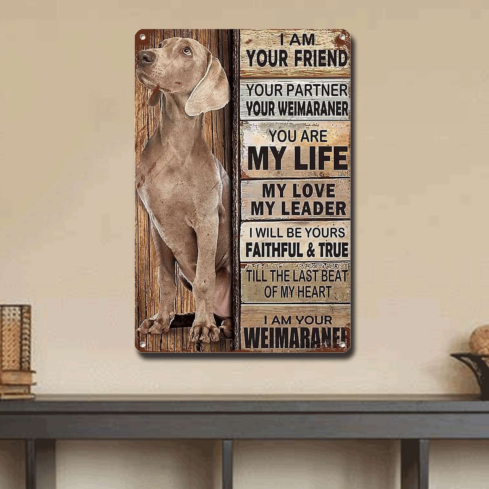 Ymyoo Metal Sign Tin Sign Vintage Wall Art I Am Your Friend Gift For Weimaraner Lovers Vintage Wall Art Prints Garden Tin Signs