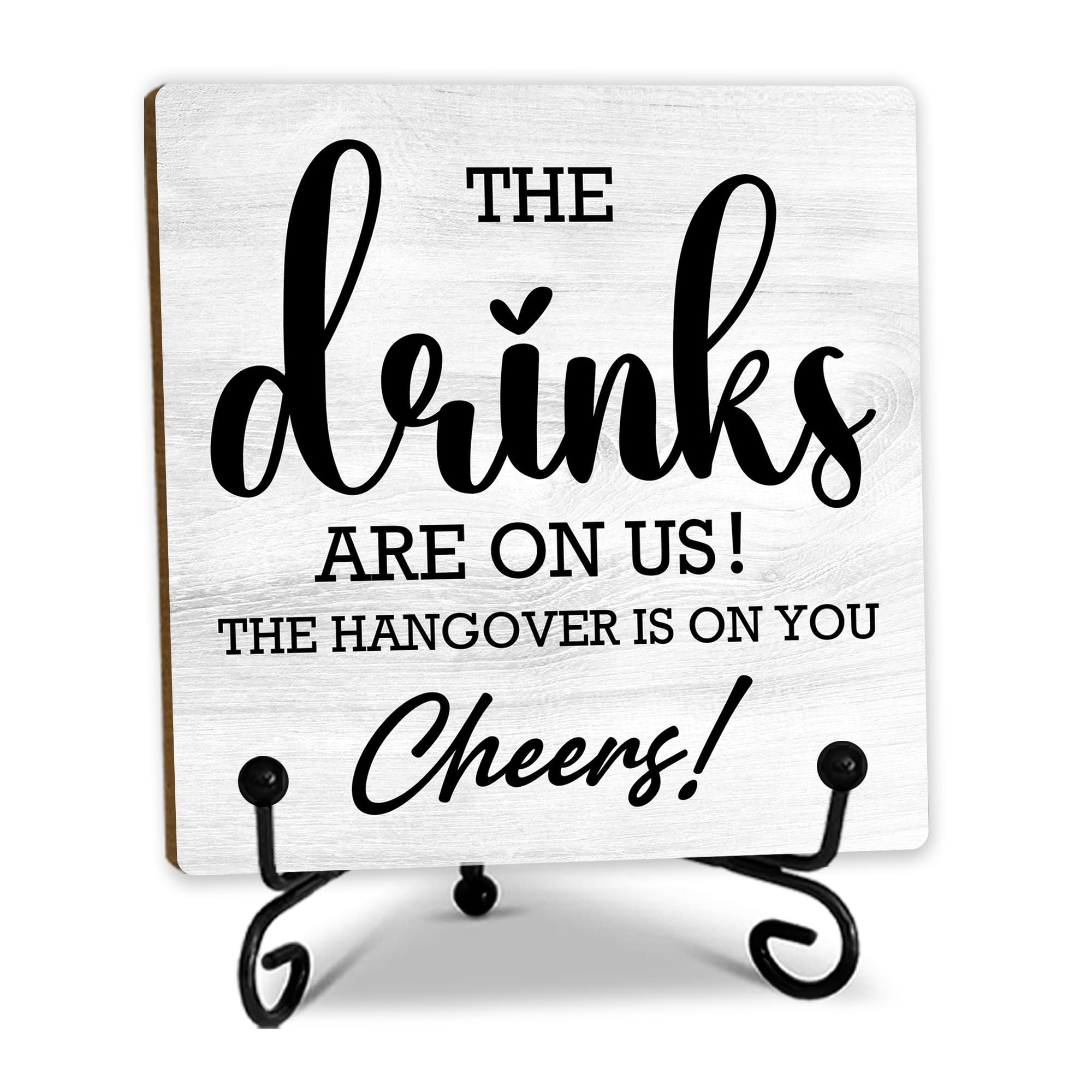 5 Inches Bar Decor, The Drinks Are On Us! Cheers! Desk Table Decoration, Wood Plaque with Stand for Home Bar decorations for hom