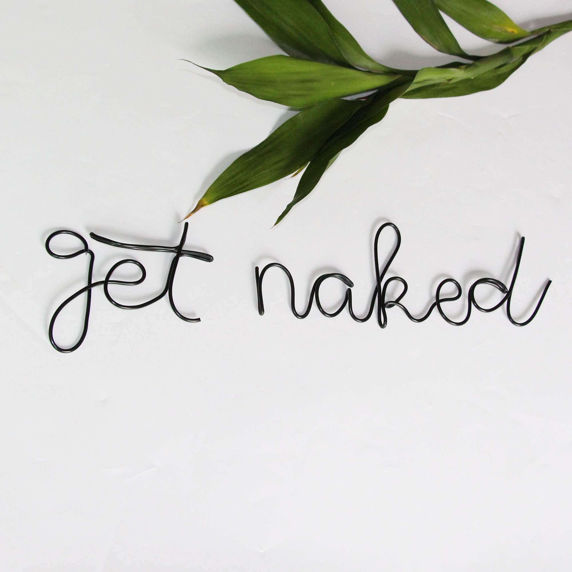 Get Naked Wall Sign for Funny Bathroom Decor Metal Letters Modern Home Farmhouse Decor Housewarming Bridal Gift