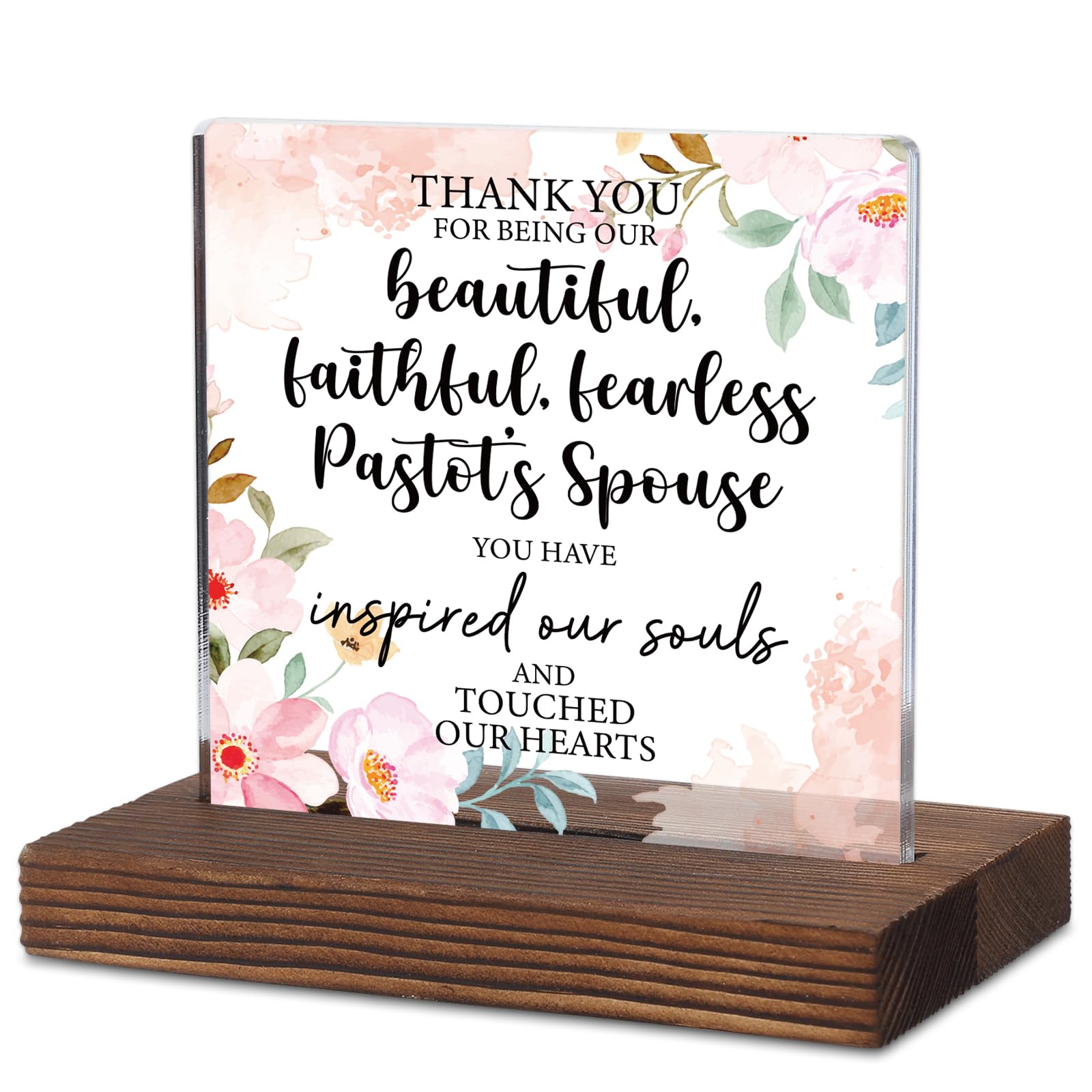 Pastors Spouse Appreciation Gift, Acrylic Desk Plaque with Floral Design and Heartfelt Message, Rustic Wood Base Thank You Sign 