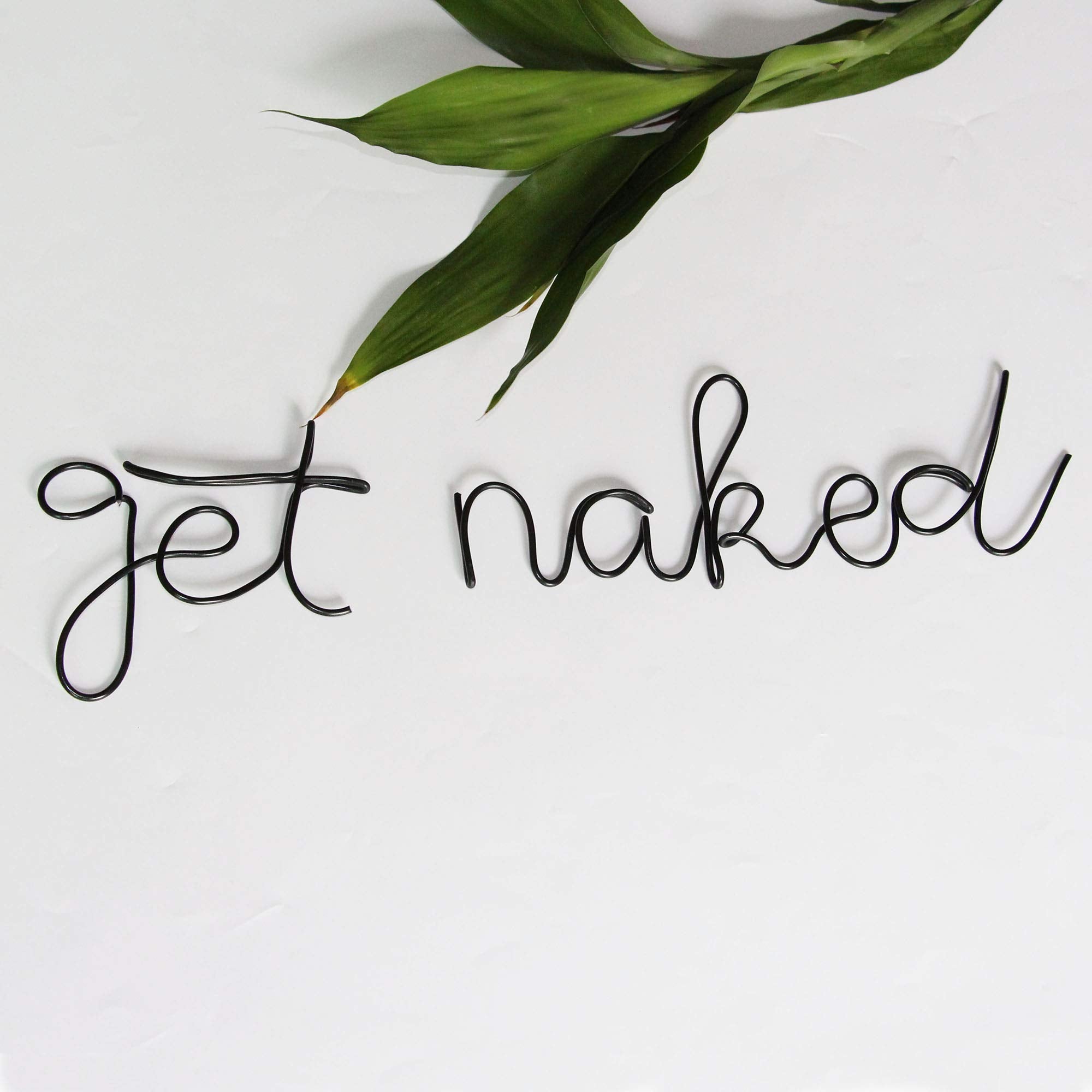 Get Naked Wall Sign for Funny Bathroom Decor Metal Letters Modern Home Farmhouse Decor Housewarming Bridal Gift