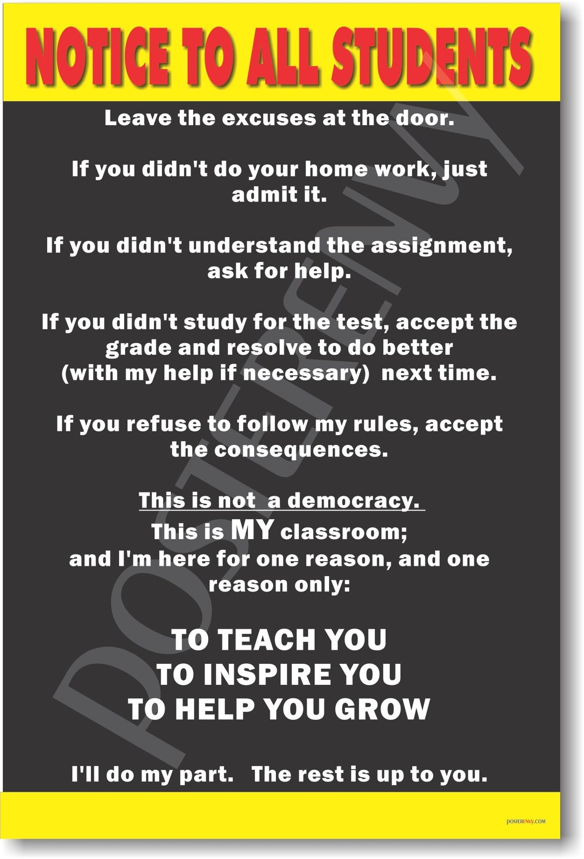 Notice To All Students - Classroom Motivational Poster