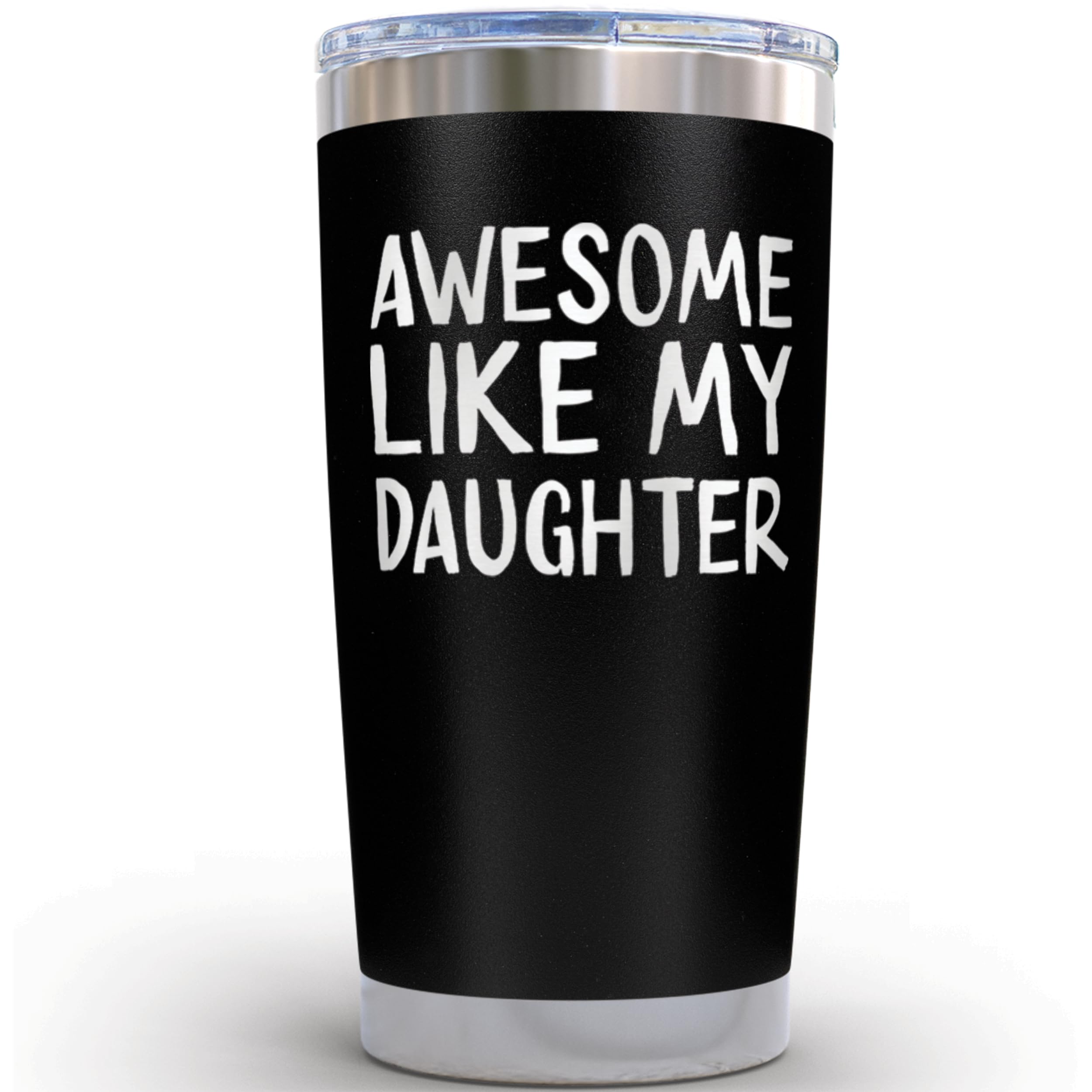 KLUBI Awesome Like My Daughter Mug - Fathers Day Gift for Dad from Daughter - Travel Coffee Tumbler Cup - Best Dads Gifts from D