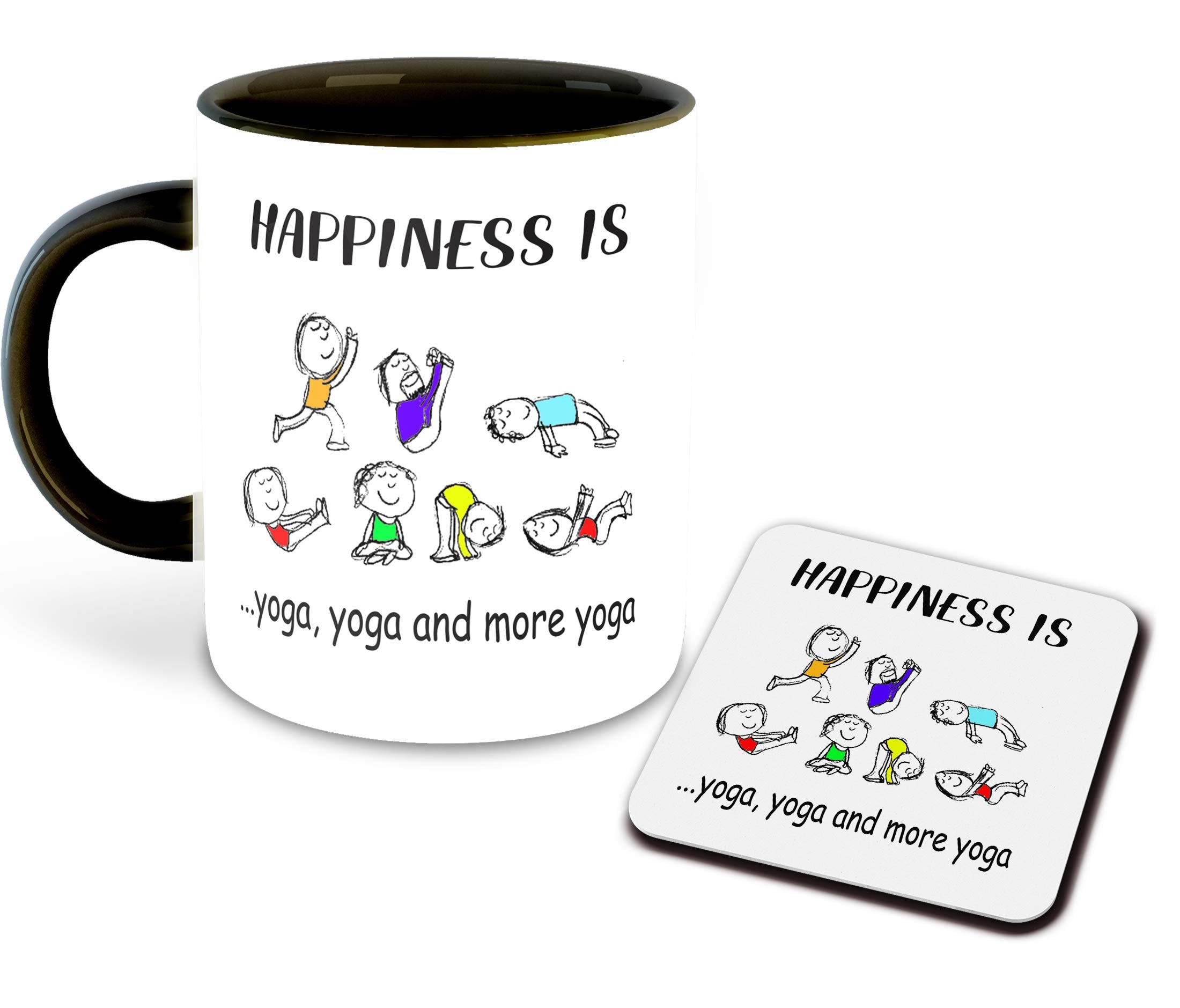 Whats Your Kick  Happiness Is Yoga, Yoga, And More Yoga Printed Black Inner Colour Ceramic Coffee Mug With Coaster | Drink | Mi