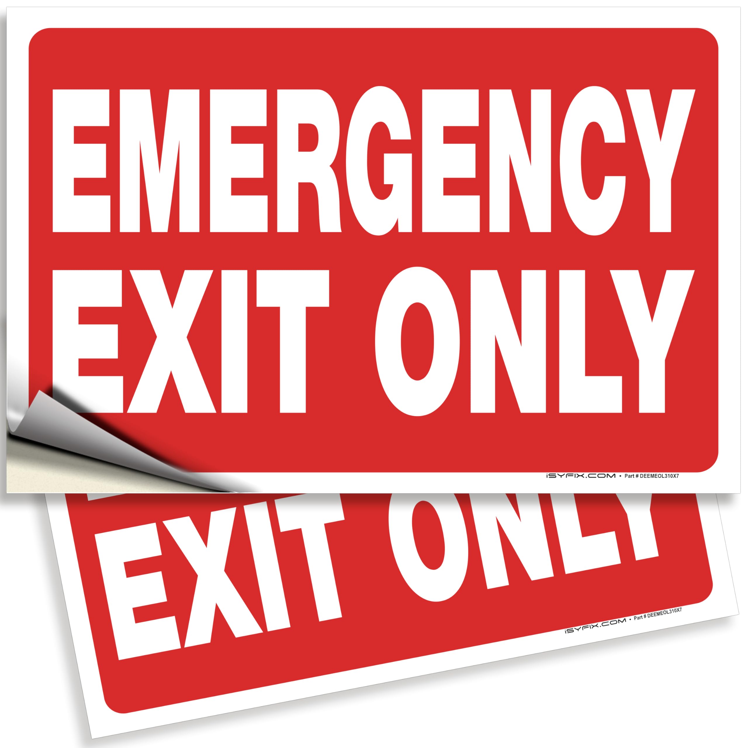 iSYFIX Emergency Exit Only Signs Stickers - 2 Pack 10x7 Inch - Premium Self-Adhesive Vinyl Decal  Laminated for Ultimate UV  Weather  Scratch  Water & Fade Resistance  Indoor & Outdoor