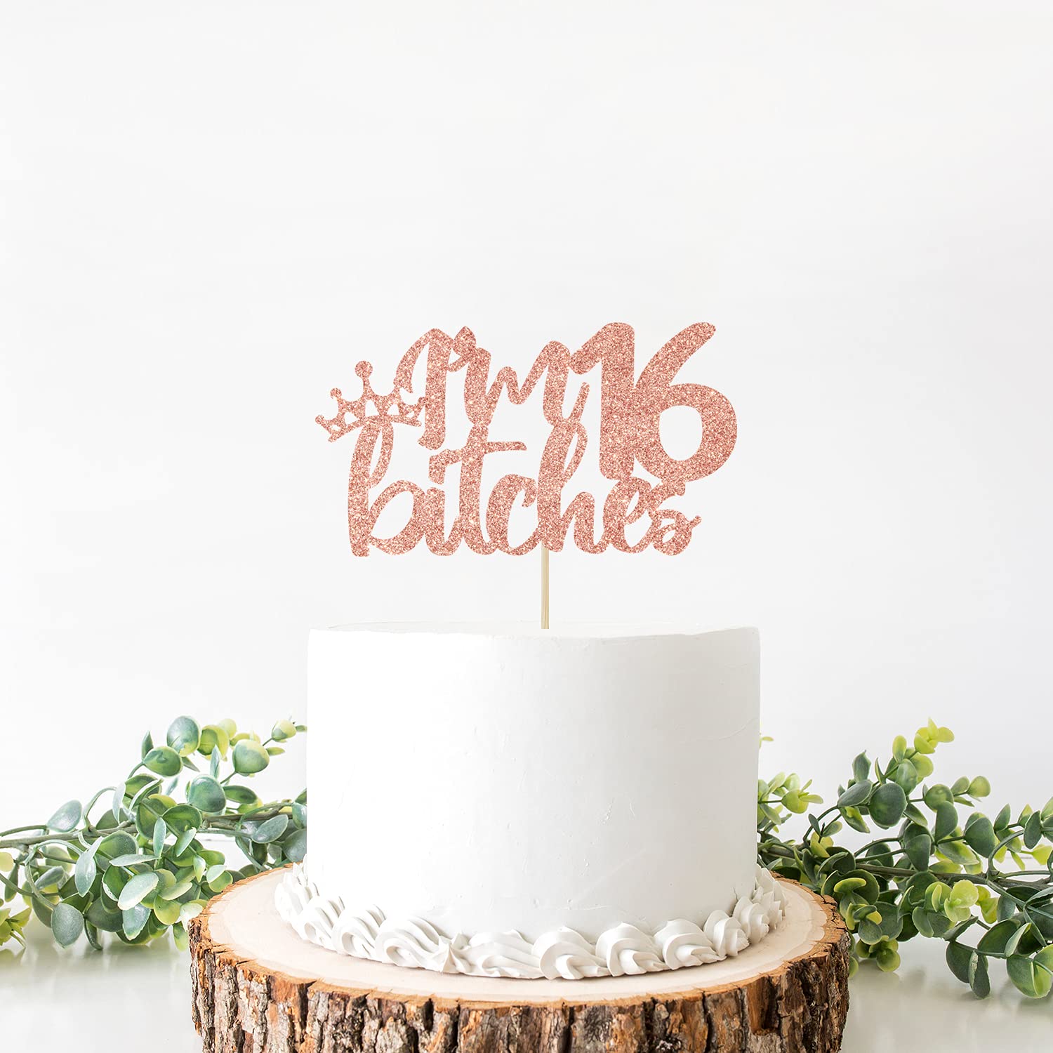 Yotawish Rose Gold Glitter I'M 16 Bitches Cake Topper - 16 Birthday Decorations For Girls - Sweet 16, Happy 16Th Birthday Party