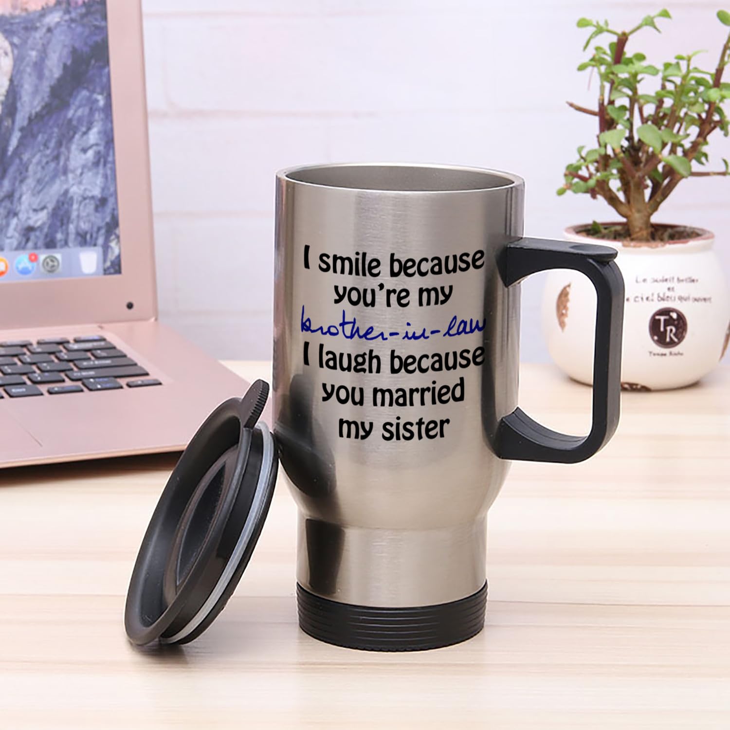 I Smile Because You'Re My Brother-In-Law - Funny Travel Mug 14Oz Coffee Mugs Cool Unique Birthday Or Christmas Gifts For Brother