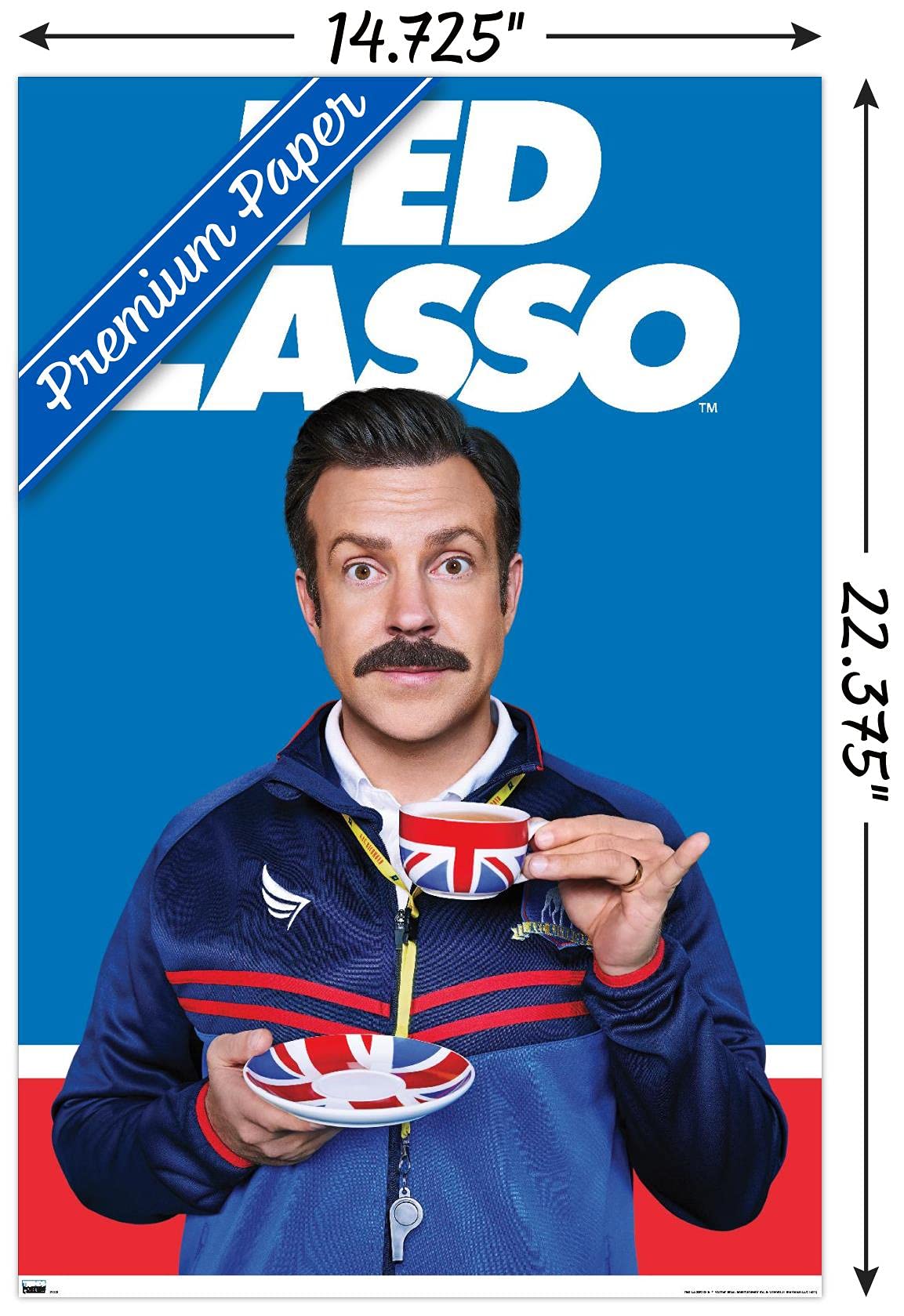 Trends International Ted Lasso - Tea Wall Poster, 14.72'' X 22.37'', Premium Unframed Version