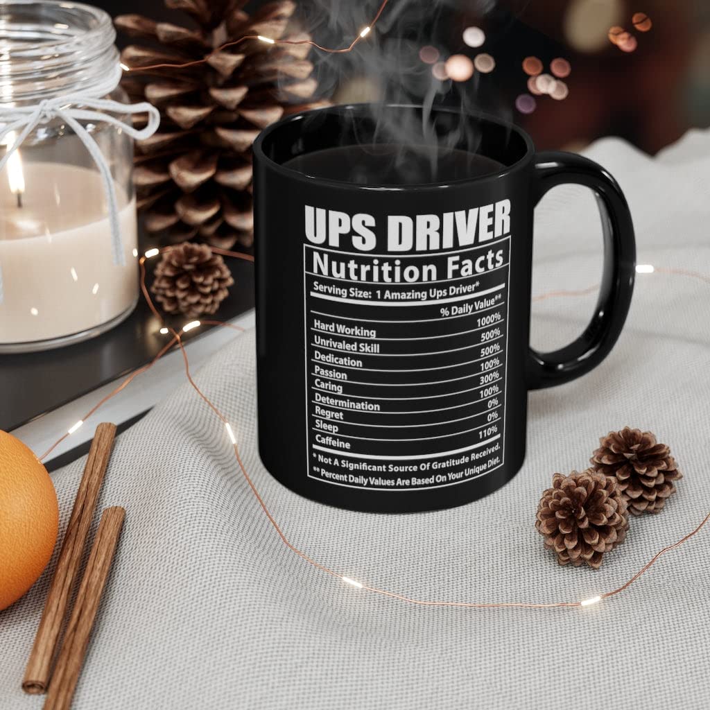 Lovesout Funny Ups Driver Nutritional Facts Christmas 2024 Gifts Hilarious Coffee Mug Ceramic Cups Black 11 Oz