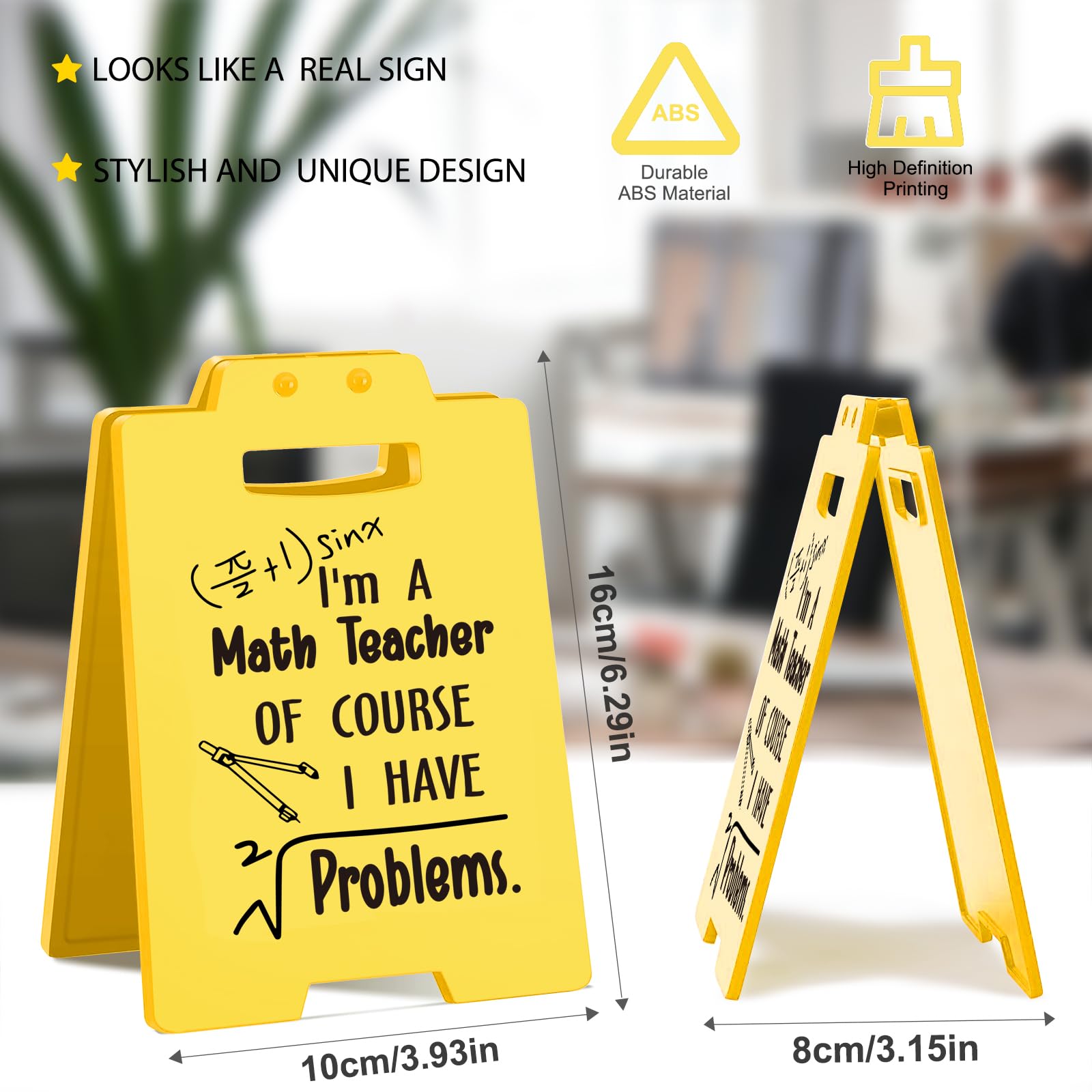 Funny Math Teacher Desk Sign - Of Course I Have Problems    - Yellow Caution Style Decor for Classroom or Office - Gag Gift for