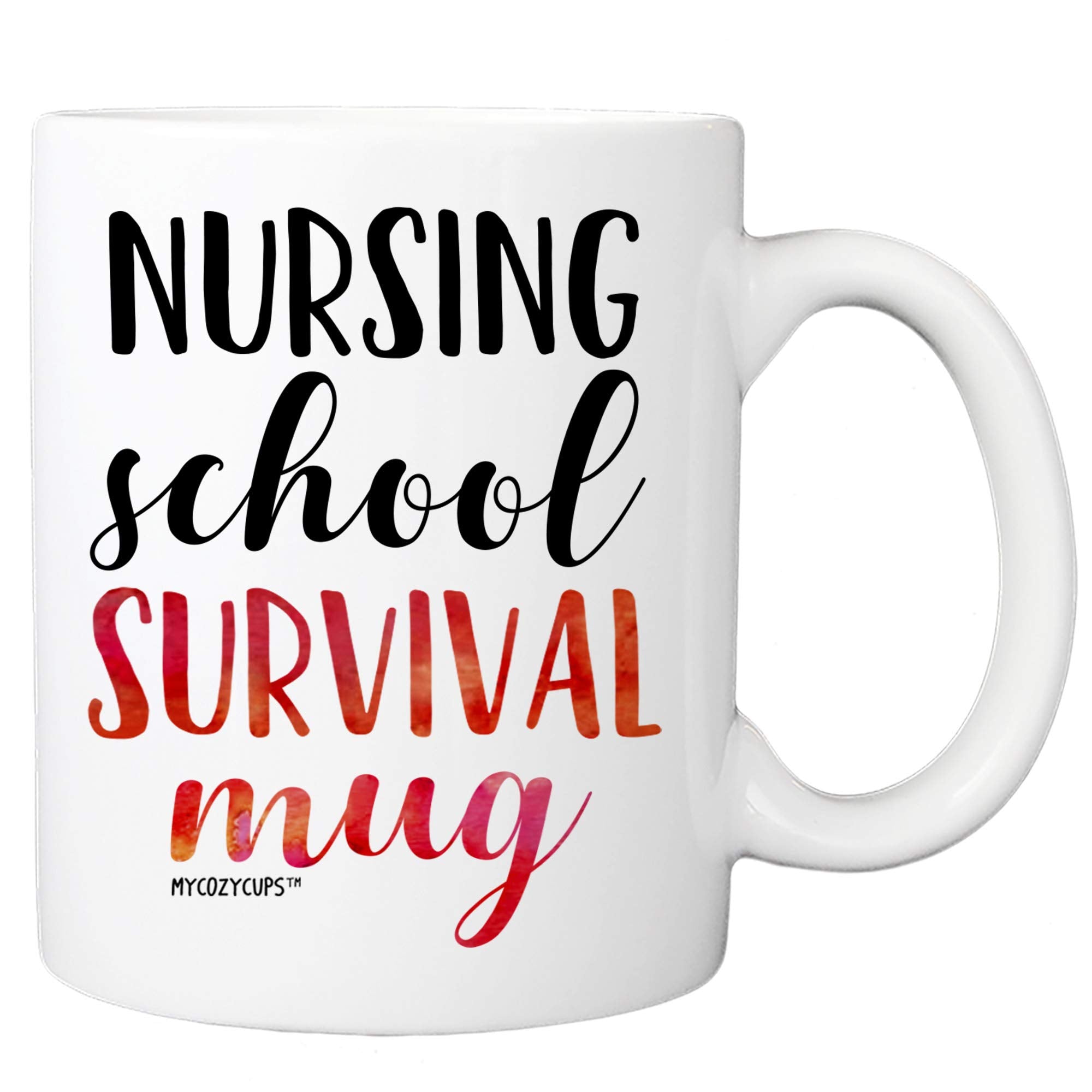 Nursing School Survival Mug - 11oz Cup for Registered RN Nurse Practitioner, Graduation, Hospital Assistant