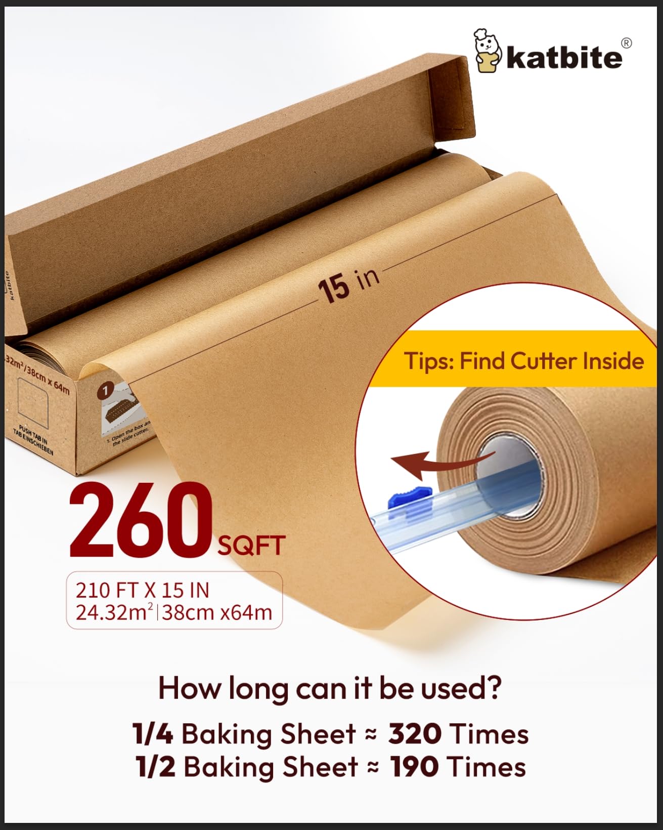 Katbite Unbleached Parchment Paper For Baking, 15 In X 210 Ft, 260 Sq.Ft, Heavy Duty Baking Paper With Slide Cutter, Non-Stick B