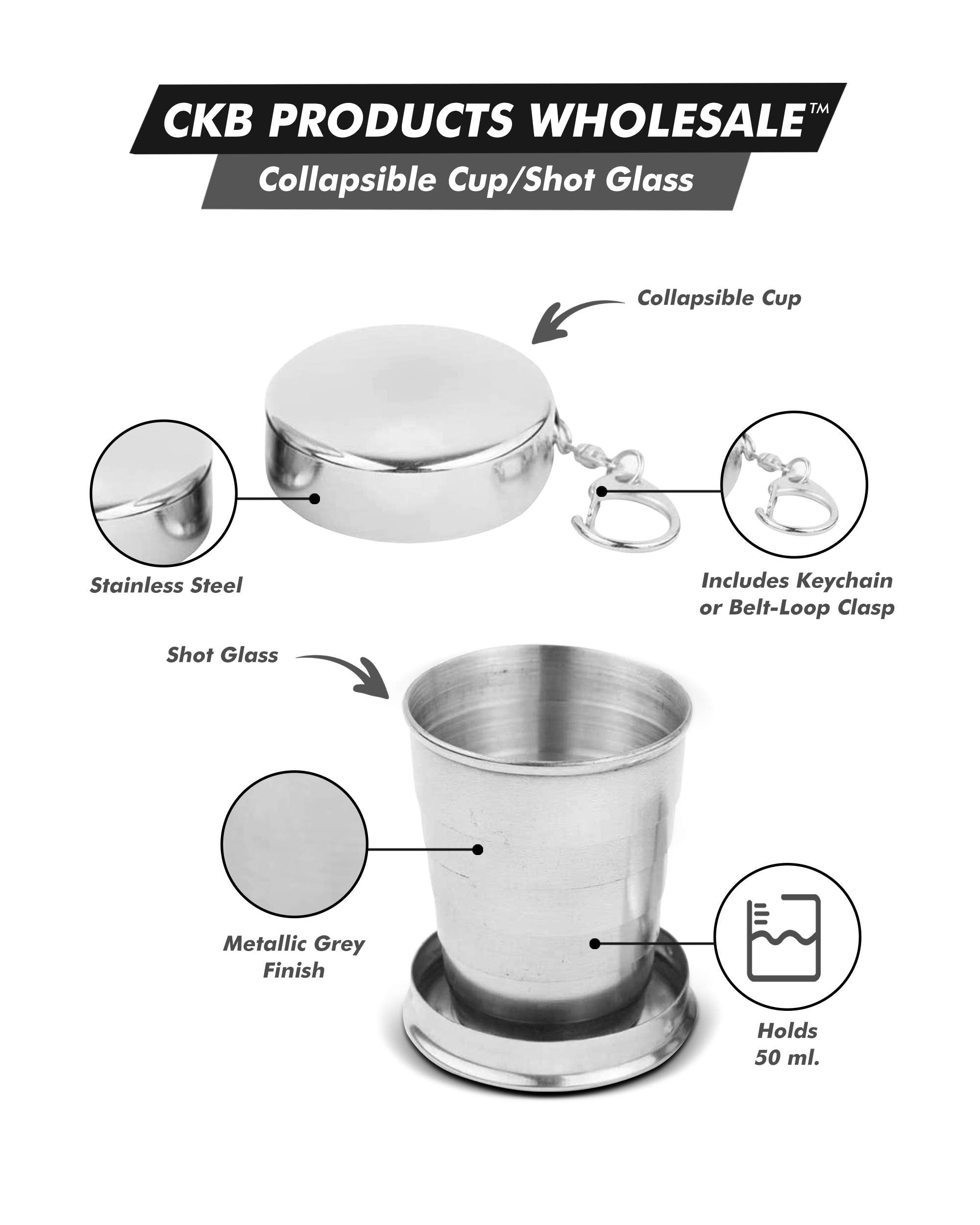Ckb Products Collapsible Cupshot Glass - All Stainless Steel - Holds 1 Oz.50 Ml - Closes Flat - Includes Keychain Or Belt-Loop C
