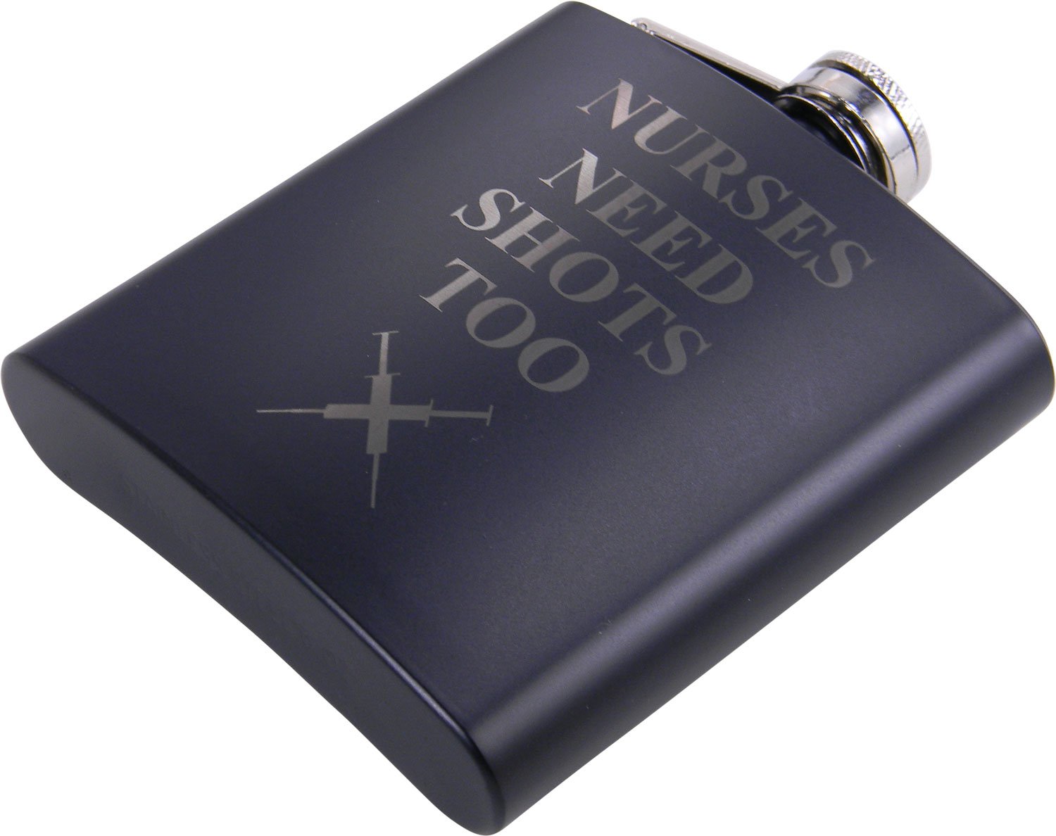Nurses Need Shots Too 6 Oz Flask - Great Gift For A Cna, Rn, Lpn Nurse, Nursing Student Or Nursing Graduate (Black)