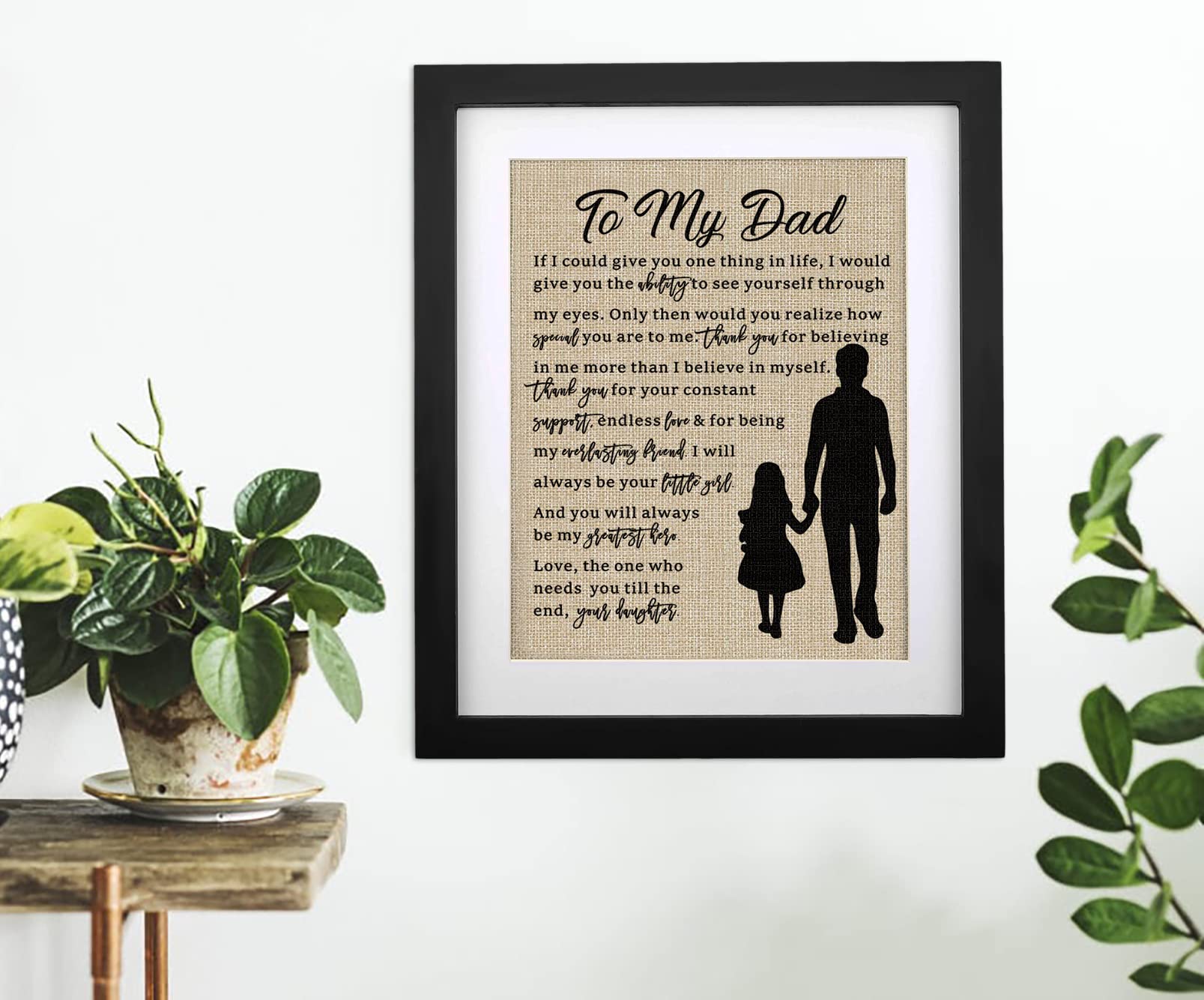 Dad Gifts From Daughter, Dad Fathers Day Birthday Christmas Gifts Ideas - Framed Burlap Print 11'' W X 13'' H - Gifts For Dad Fr