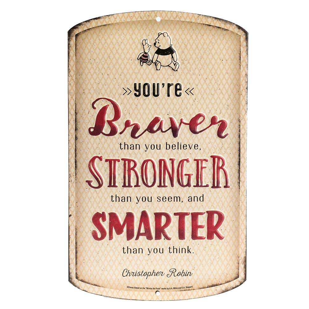 Disney Winnie the Pooh Braver Stronger Smarter Embossed Metal Sign - Cute Winnie the Pooh Sign With Inspirational Quote
