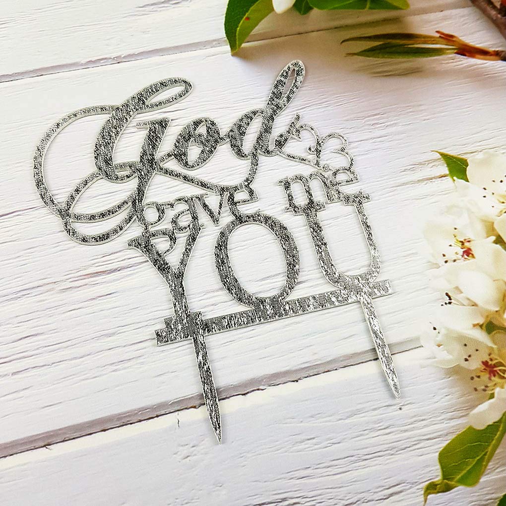 God Gave Me You Wedding Cake Topper For Wedding/Engagement/Marriage Party Decorations (Silver Glitter Acrylic)